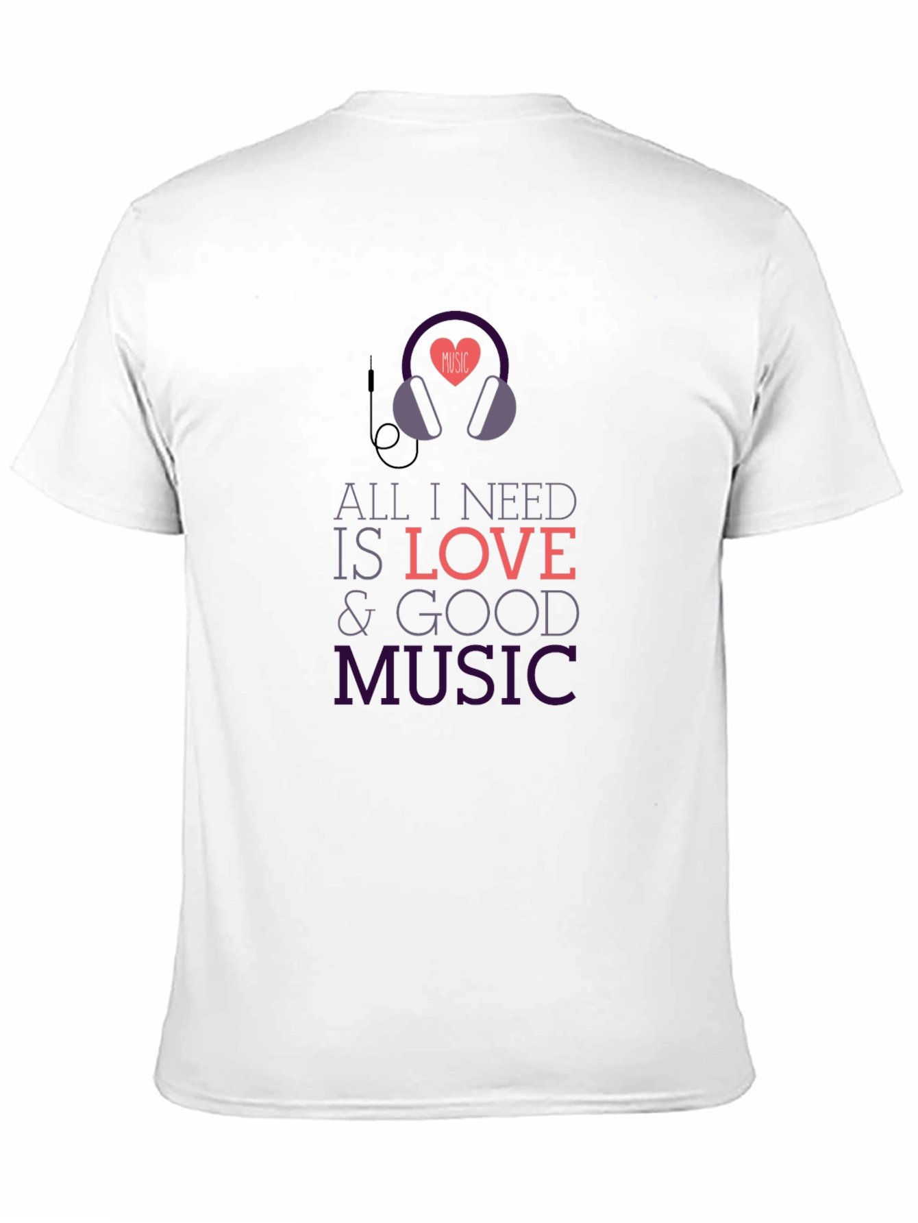 Black All I Need Is Love & Good Music Black T-Shirt view 11