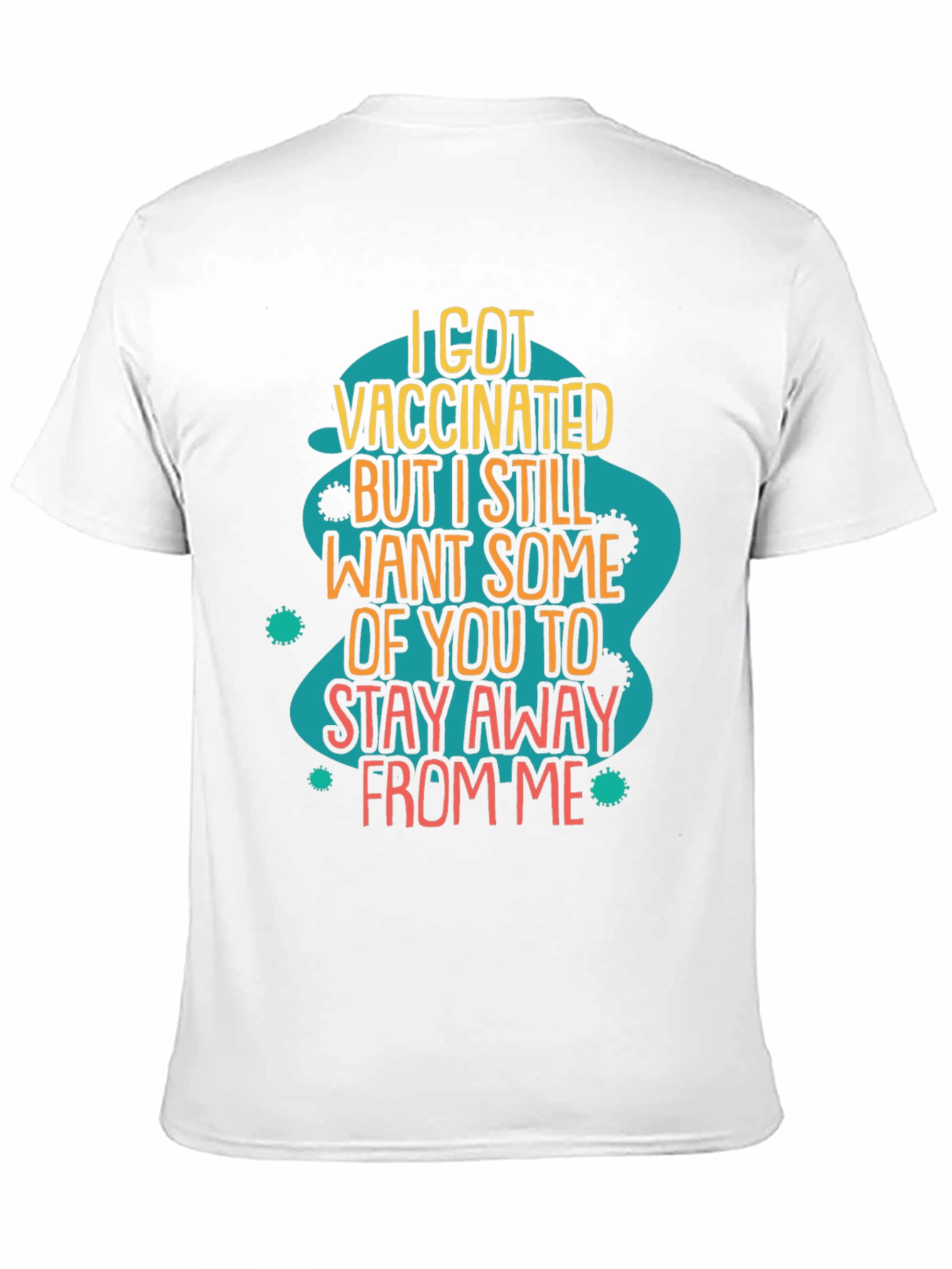 I Got Vaccinated Funny T-Shirt - 11