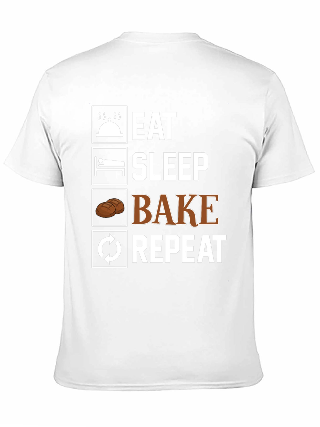 Eat Sleep Bake Repeat T-Shirt - 11