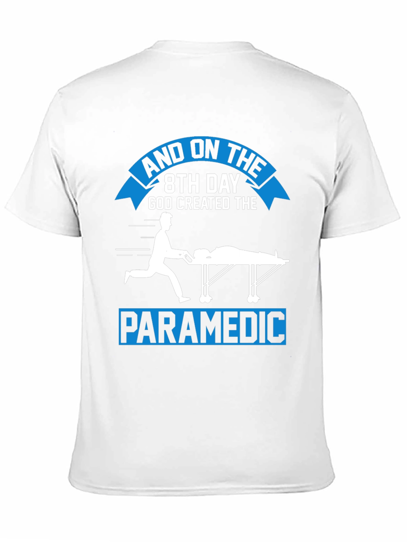 Black Paramedic Graphic Tee - "8th Day God Created" Design view 11