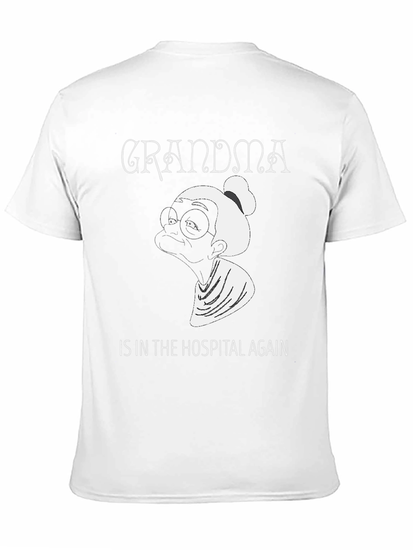 Black Grandma In The Hospital Again Graphic Tee - Unisex view 11