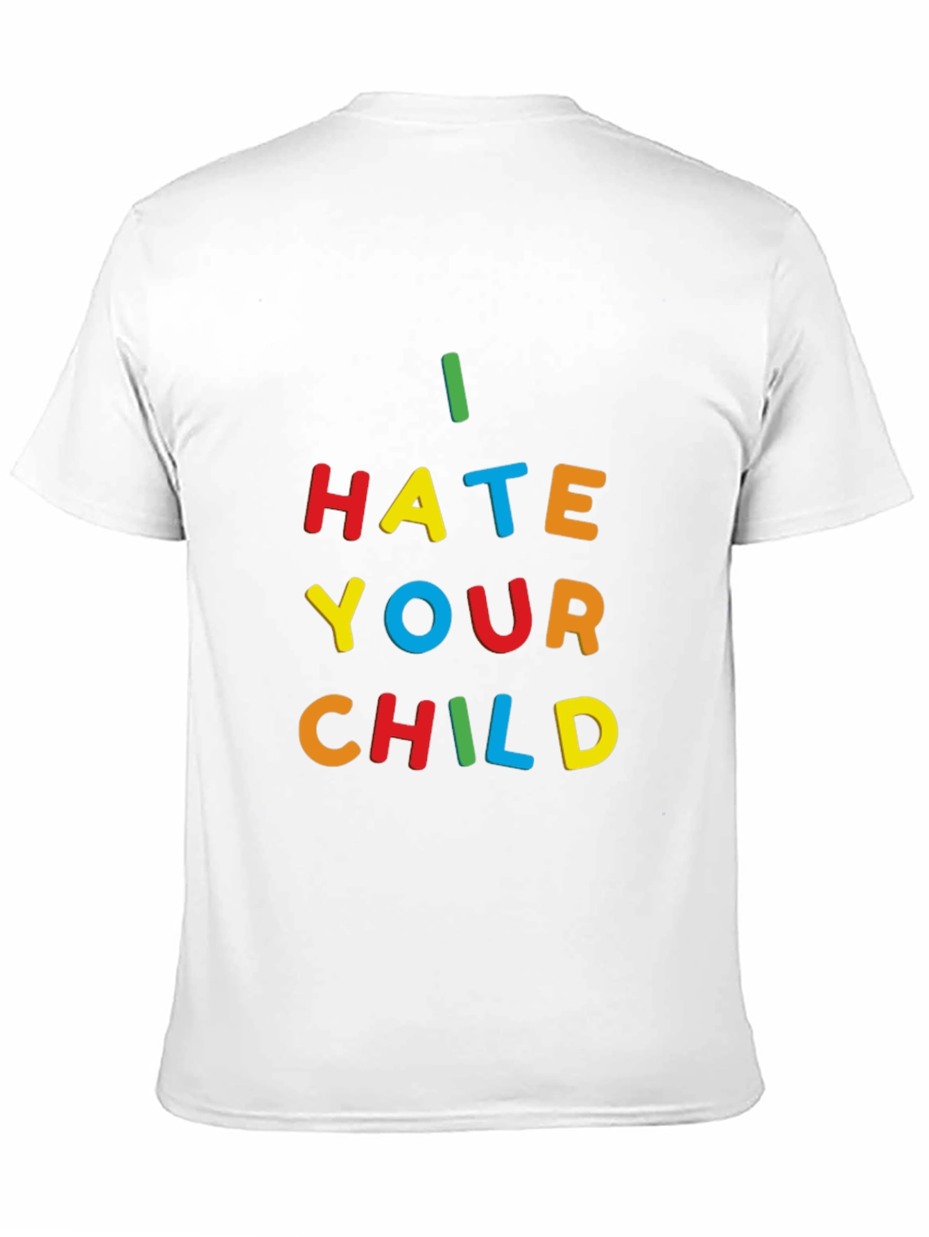 Black I Hate Your Child T-Shirt - Bold Statement Tee view 11