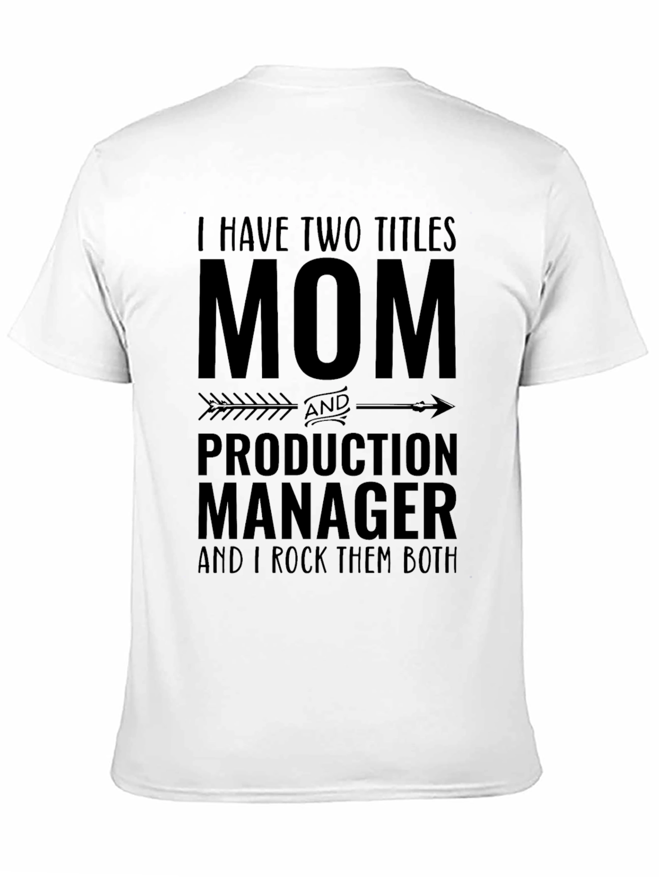 Black Mom and Production Manager T-Shirt view 11