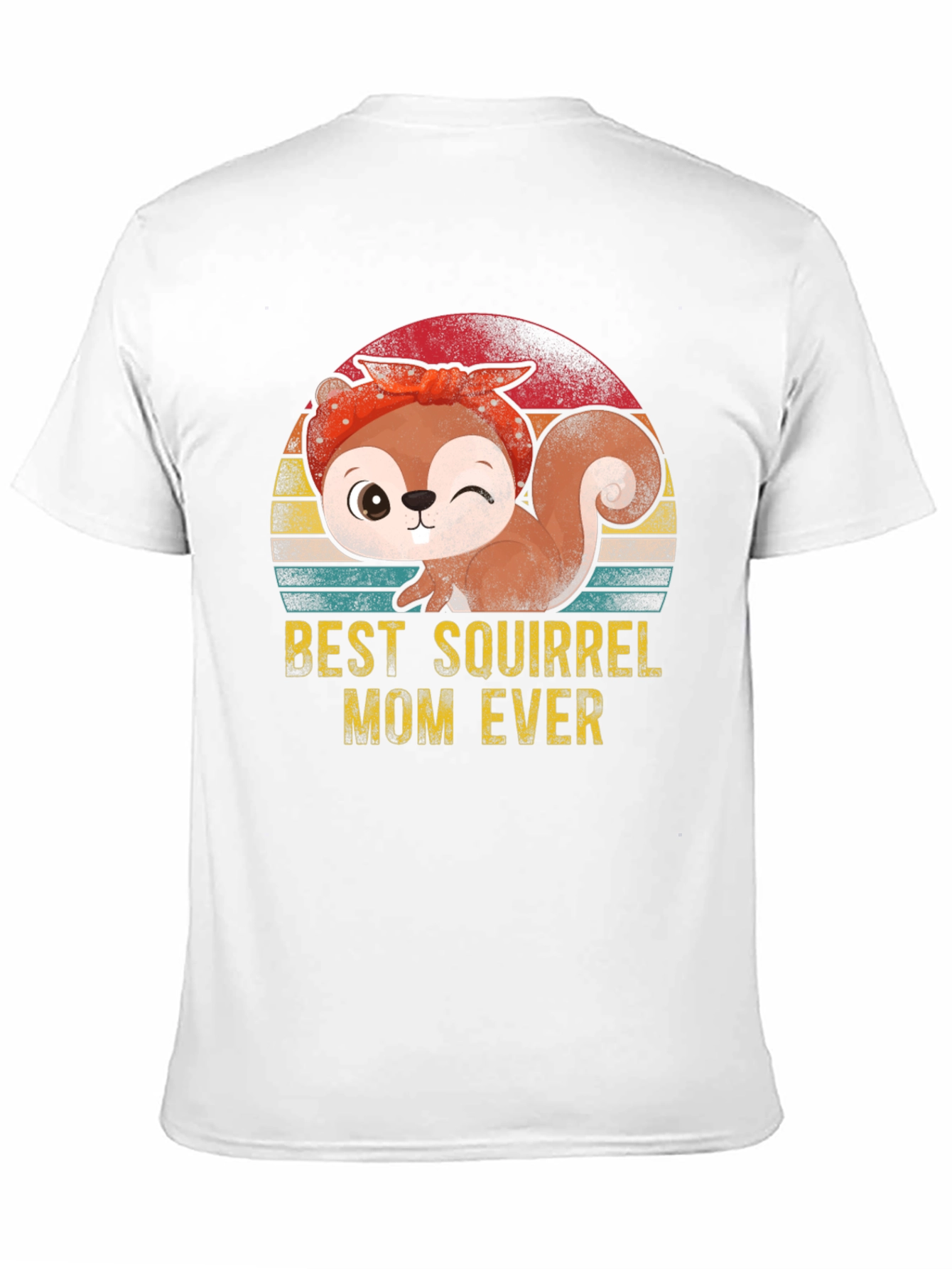 Black Best Squirrel Mom Ever T-Shirt view 11
