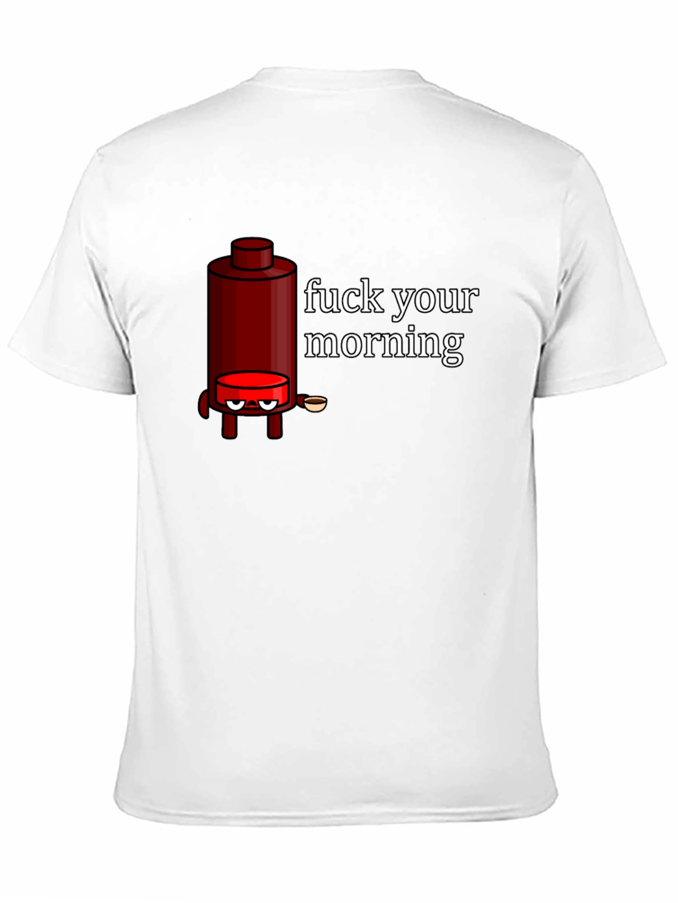 Black Funny Coffee Maker Graphic T-Shirt - "Fuck Your Morning" view 11