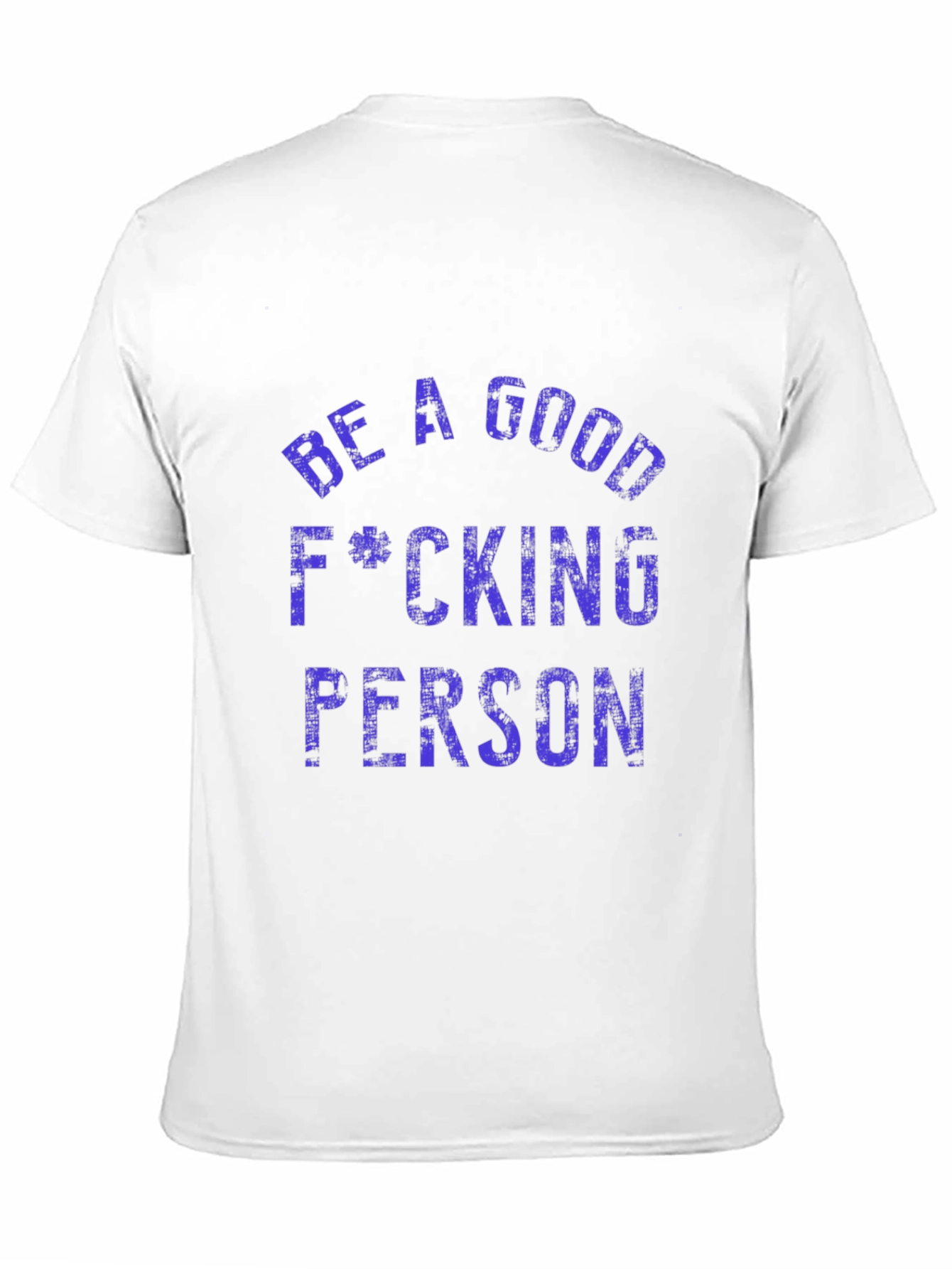 Black Be A Good F*cking Person Graphic Tee view 11