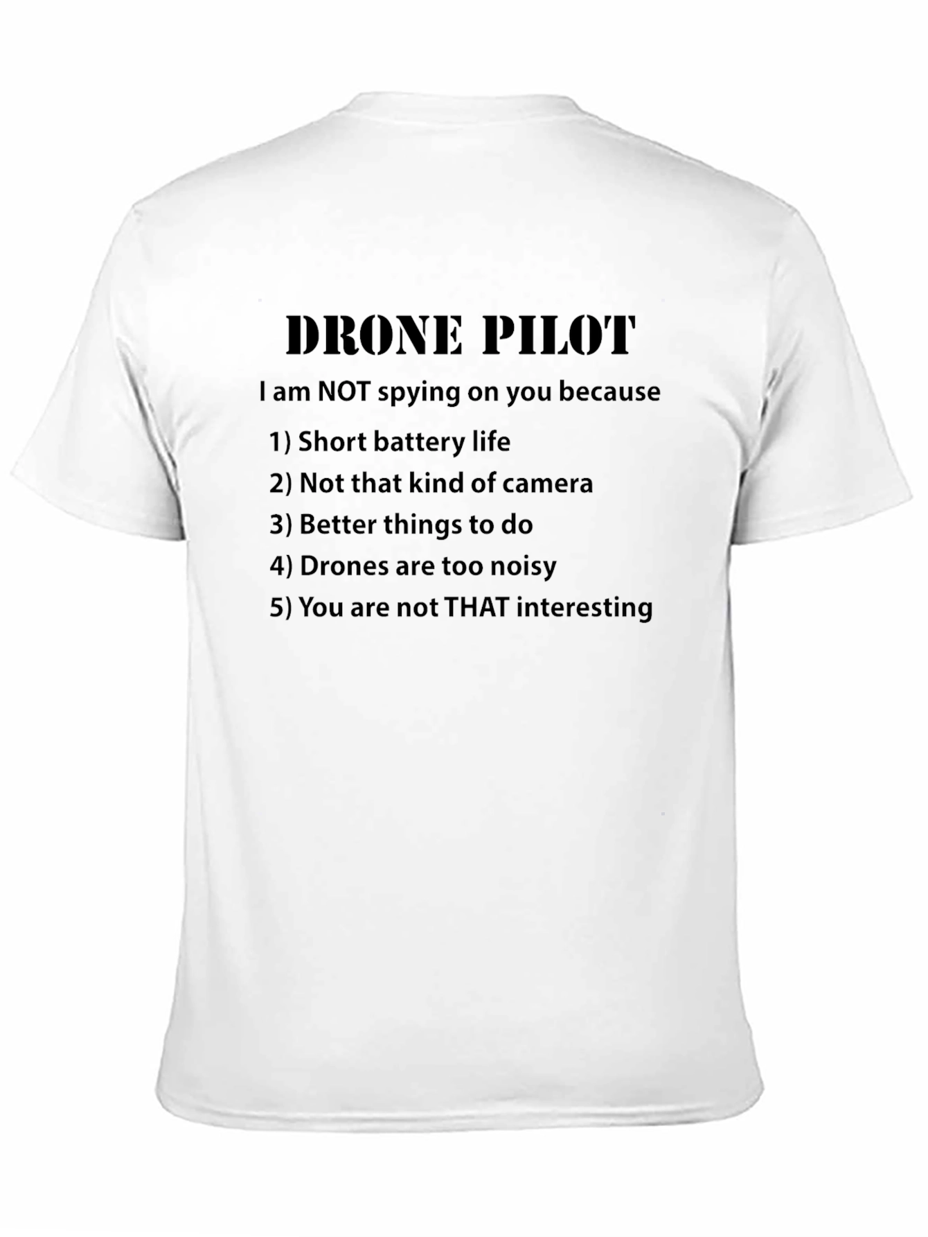 Black Drone Pilot Funny Slogan Graphic T-Shirt view 11