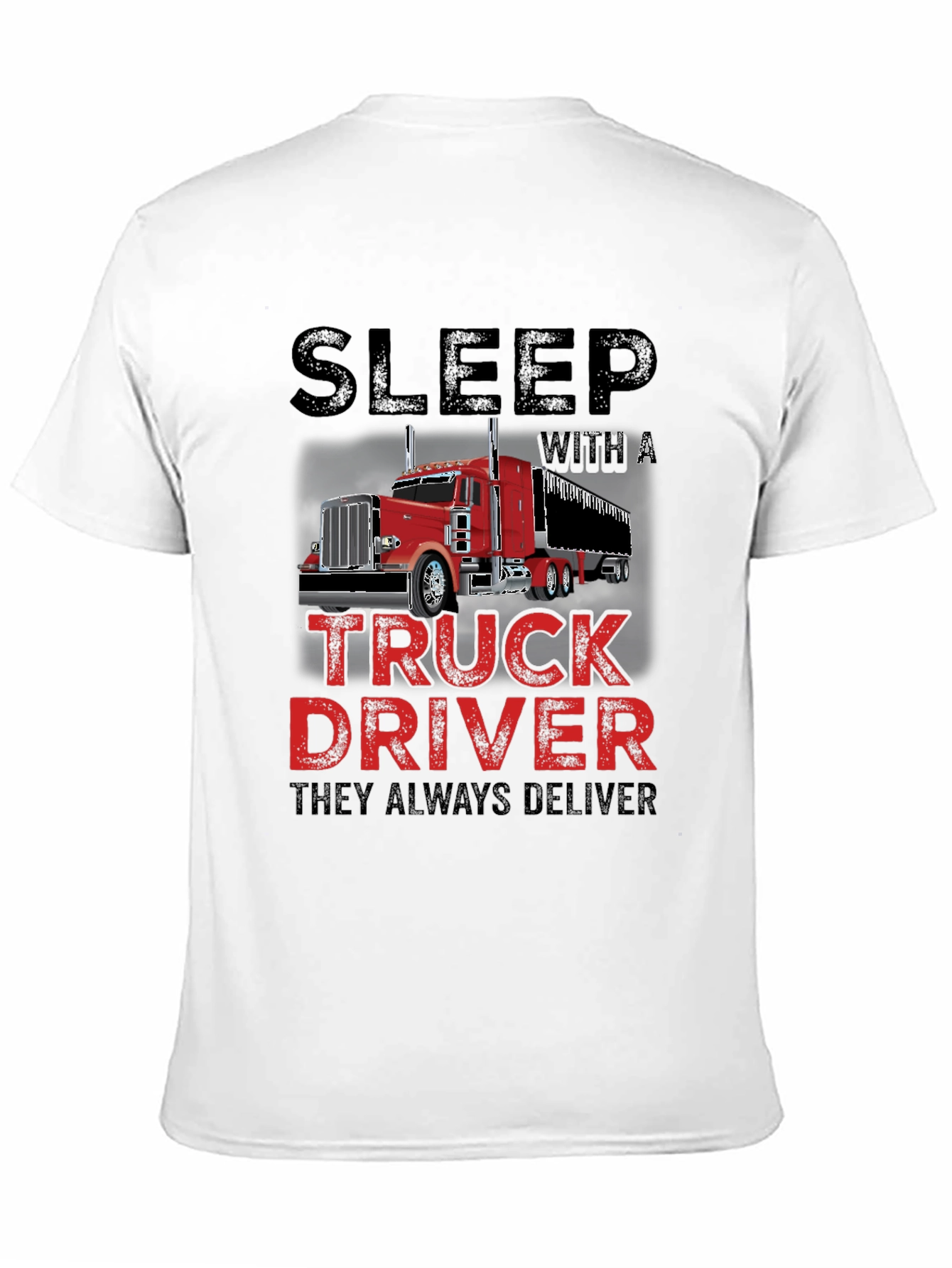 Black Sleep With a Truck Driver T-Shirt view 11