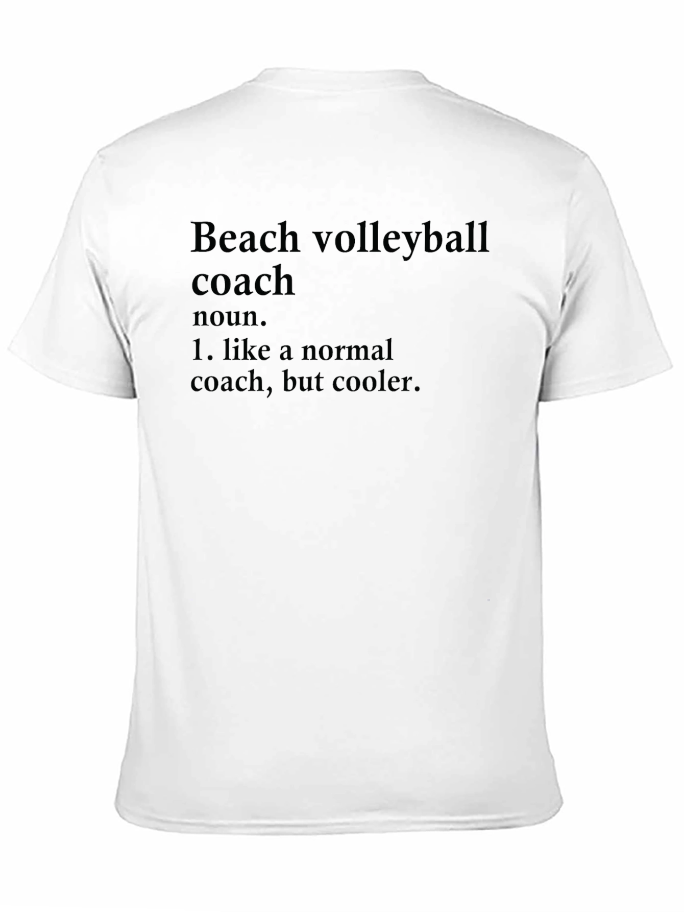 Black Beach Volleyball Coach Definition T-Shirt view 11