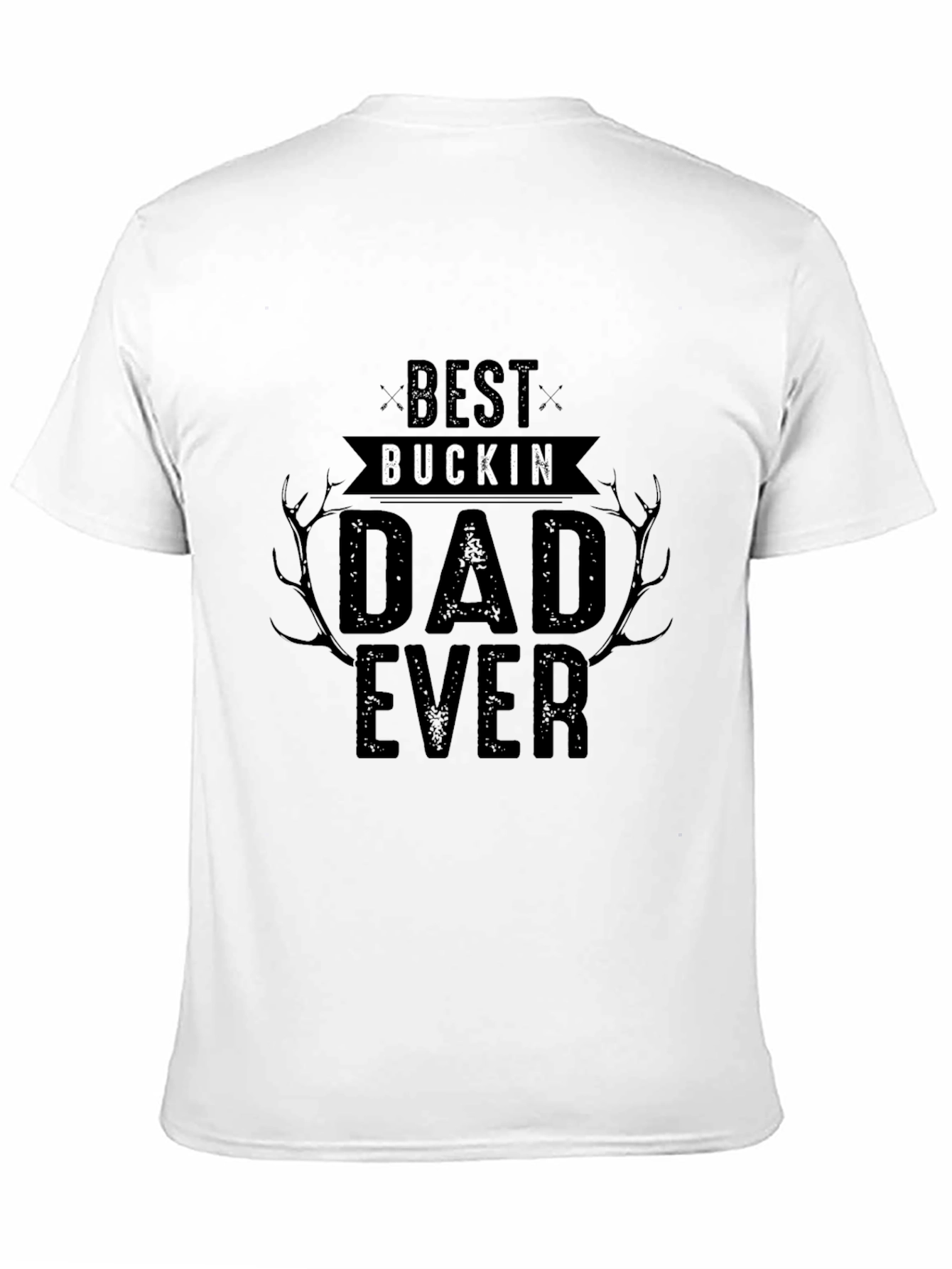 Best Buckin' Dad Ever Black T-Shirt - 11