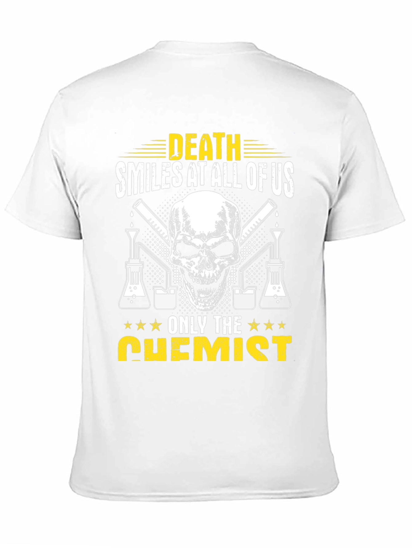Black Death Smiles at All Of Us Chemist T-Shirt view 11