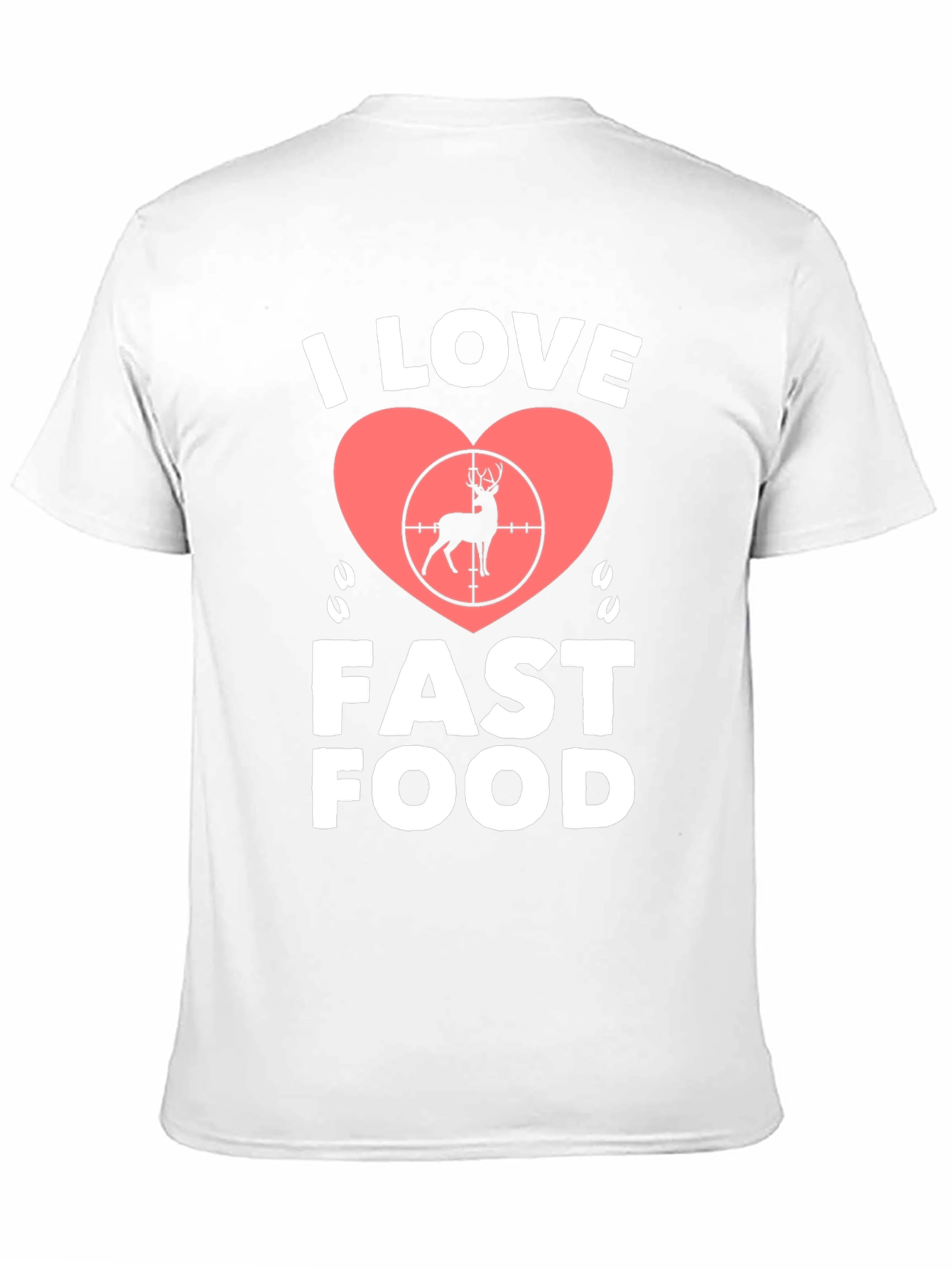 Black I Love Fast Food Deer Hunting T-Shirt view 11