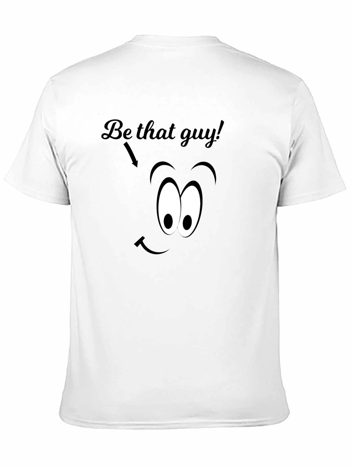 Black Be That Guy T-Shirt - Funny Cartoon Face Graphic Tee view 11