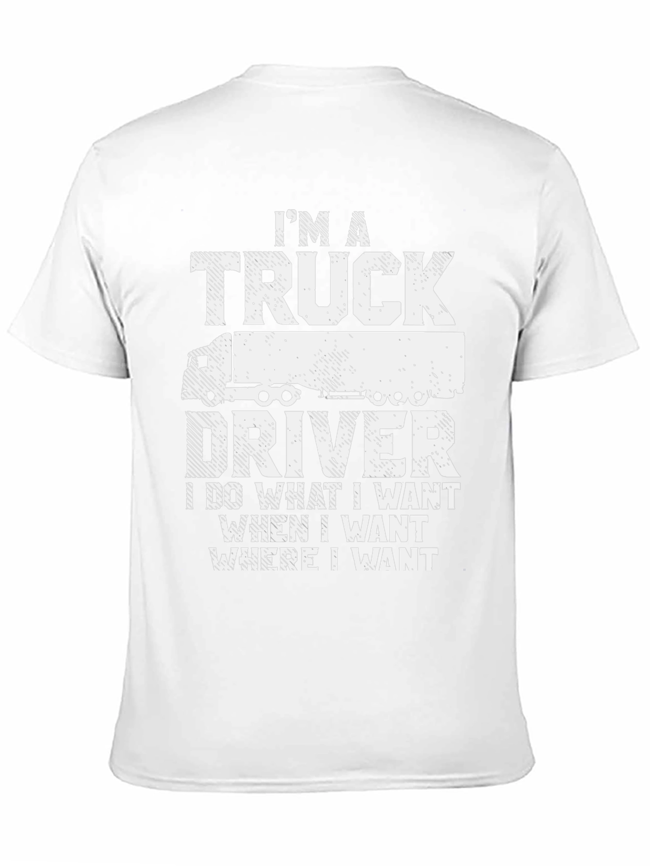 Black I'm a Truck Driver T-Shirt view 11