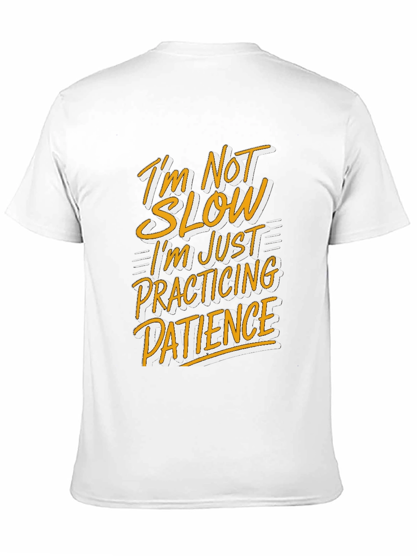 Black Funny Patience T-Shirt - I'm Not Slow view 11