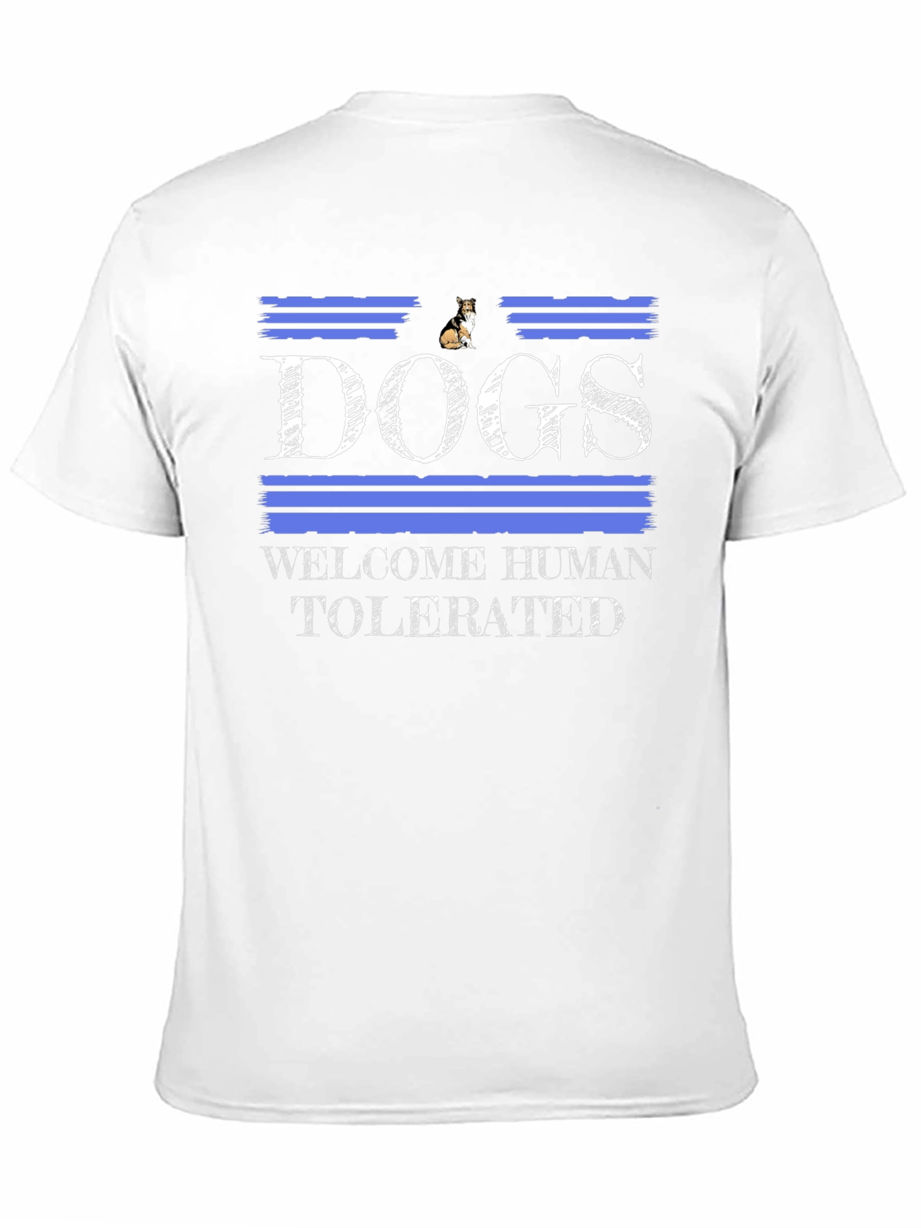 Black Dogs Welcome Humans Tolerated T-Shirt view 11