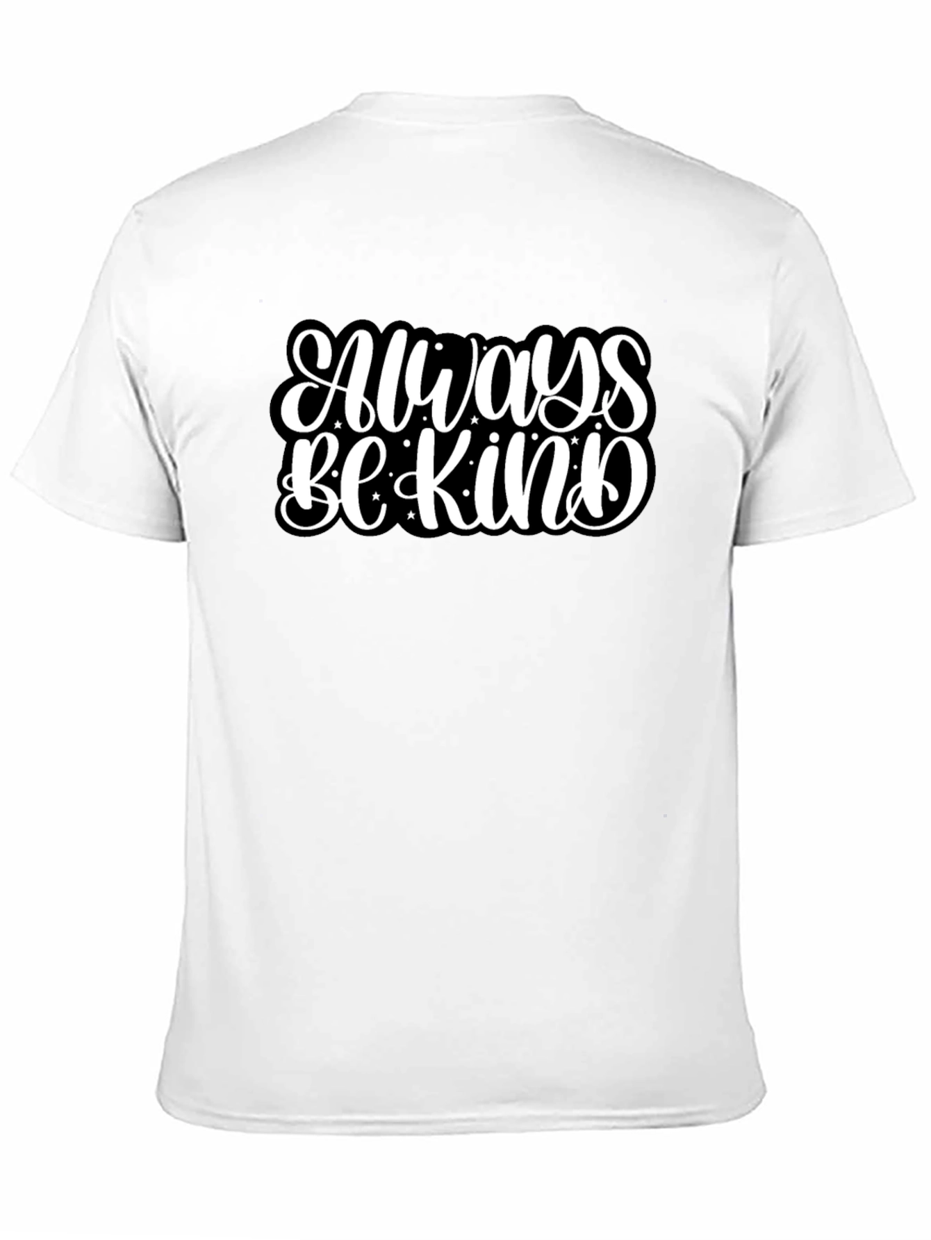 Black Always Be Kind Graphic Black T-Shirt view 11