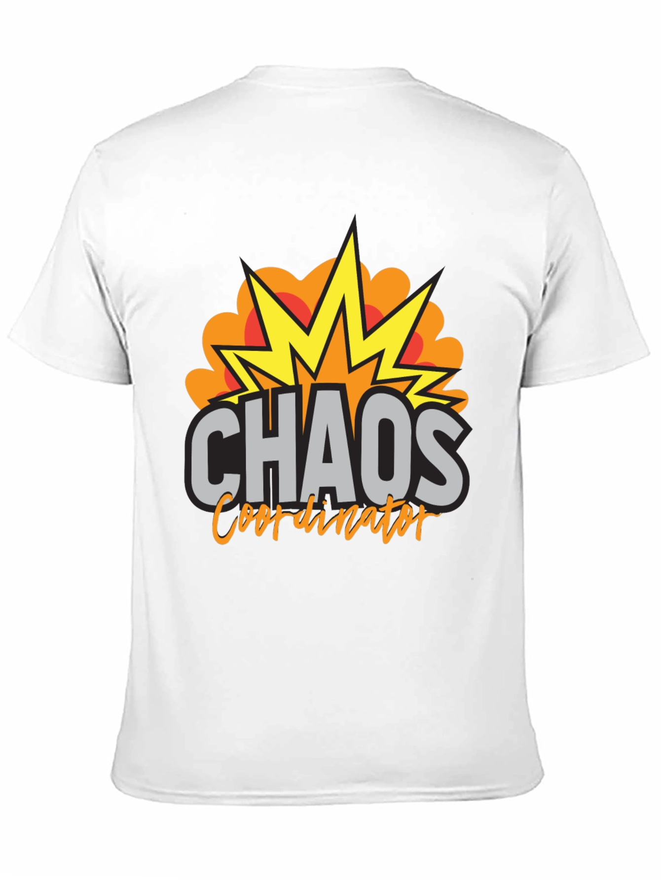 Black Chaos Coordinator T-Shirt - Funny Graphic Tee view 11