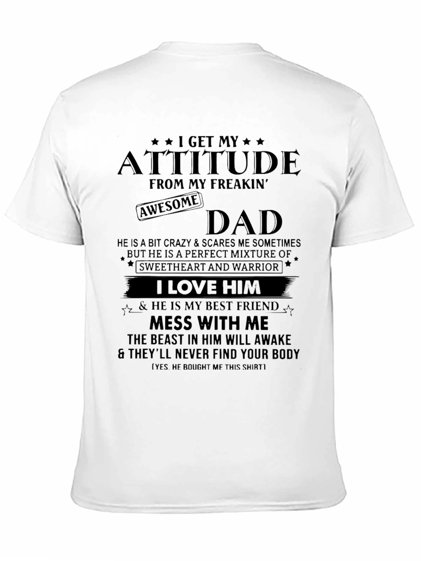 Black Awesome Dad T-Shirt - Attitude and Best Friend view 11