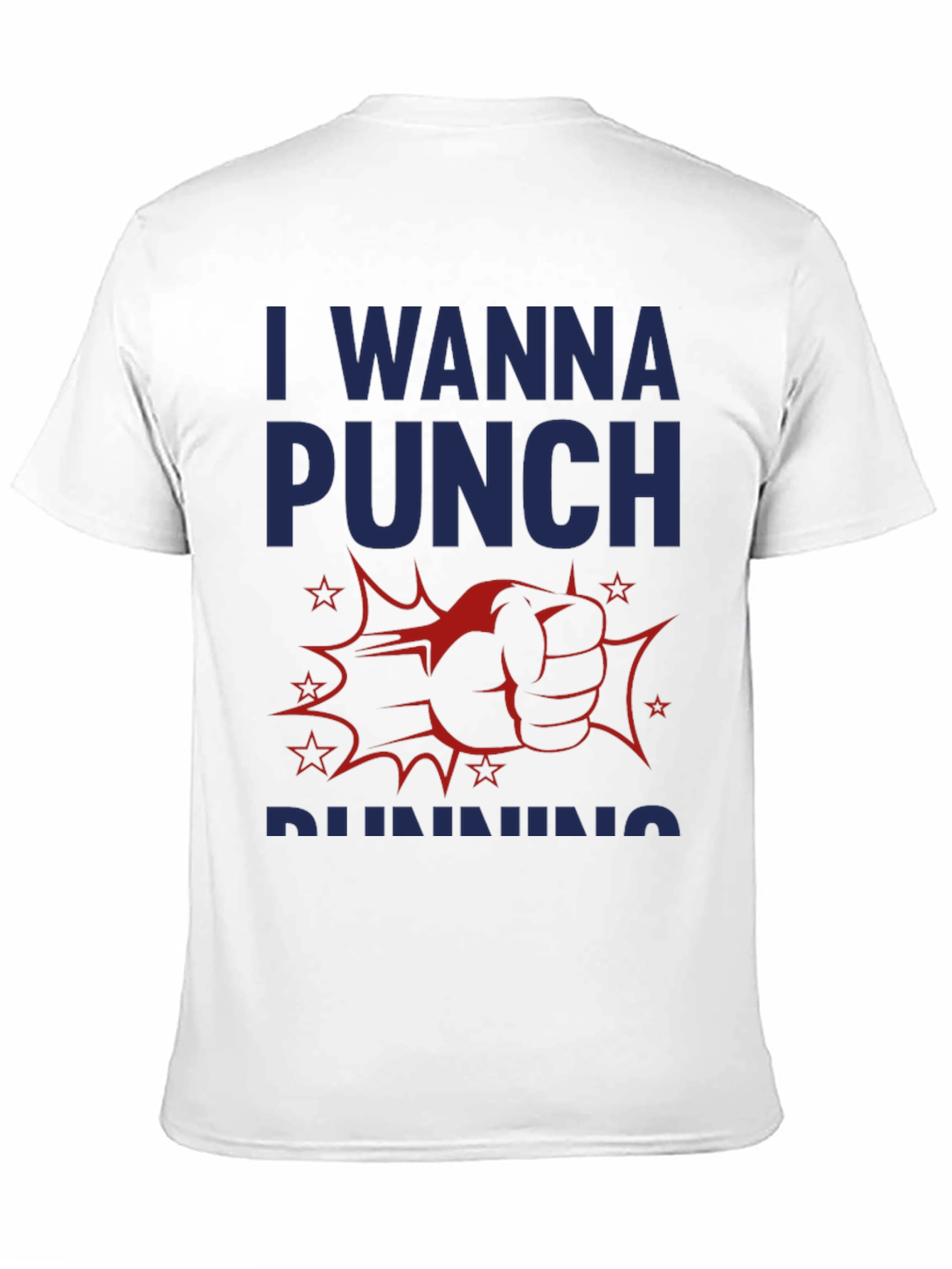 Black I Wanna Punch Running Funny Graphic T-Shirt view 11
