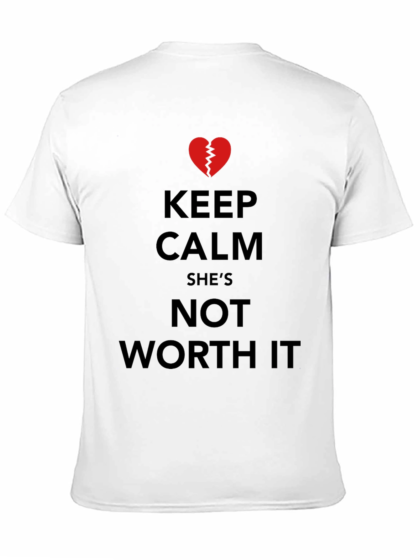 Black Keep Calm She's Not Worth It - Graphic Tee view 11