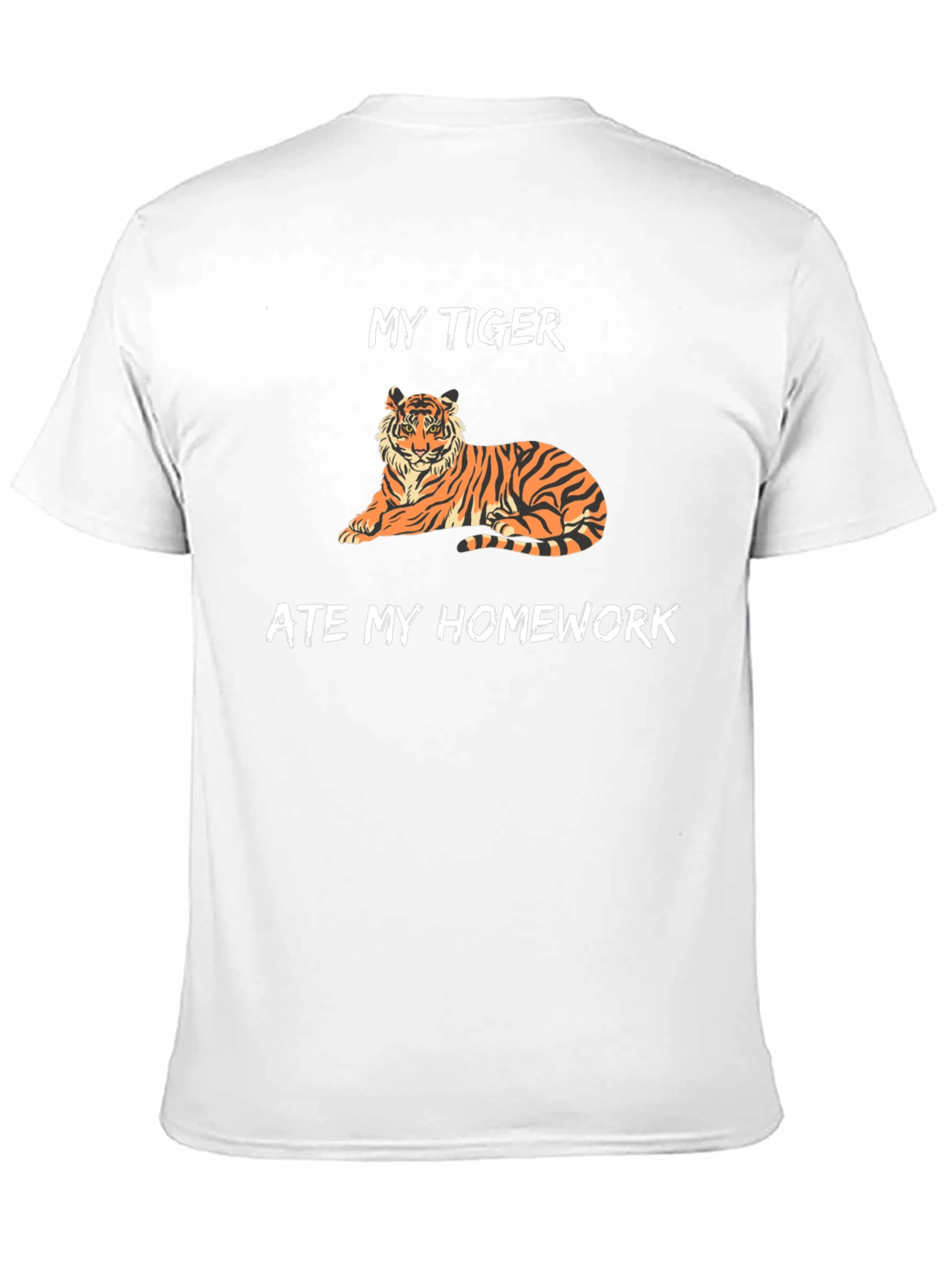 Black My Tiger Ate My Homework Funny T-Shirt view 11