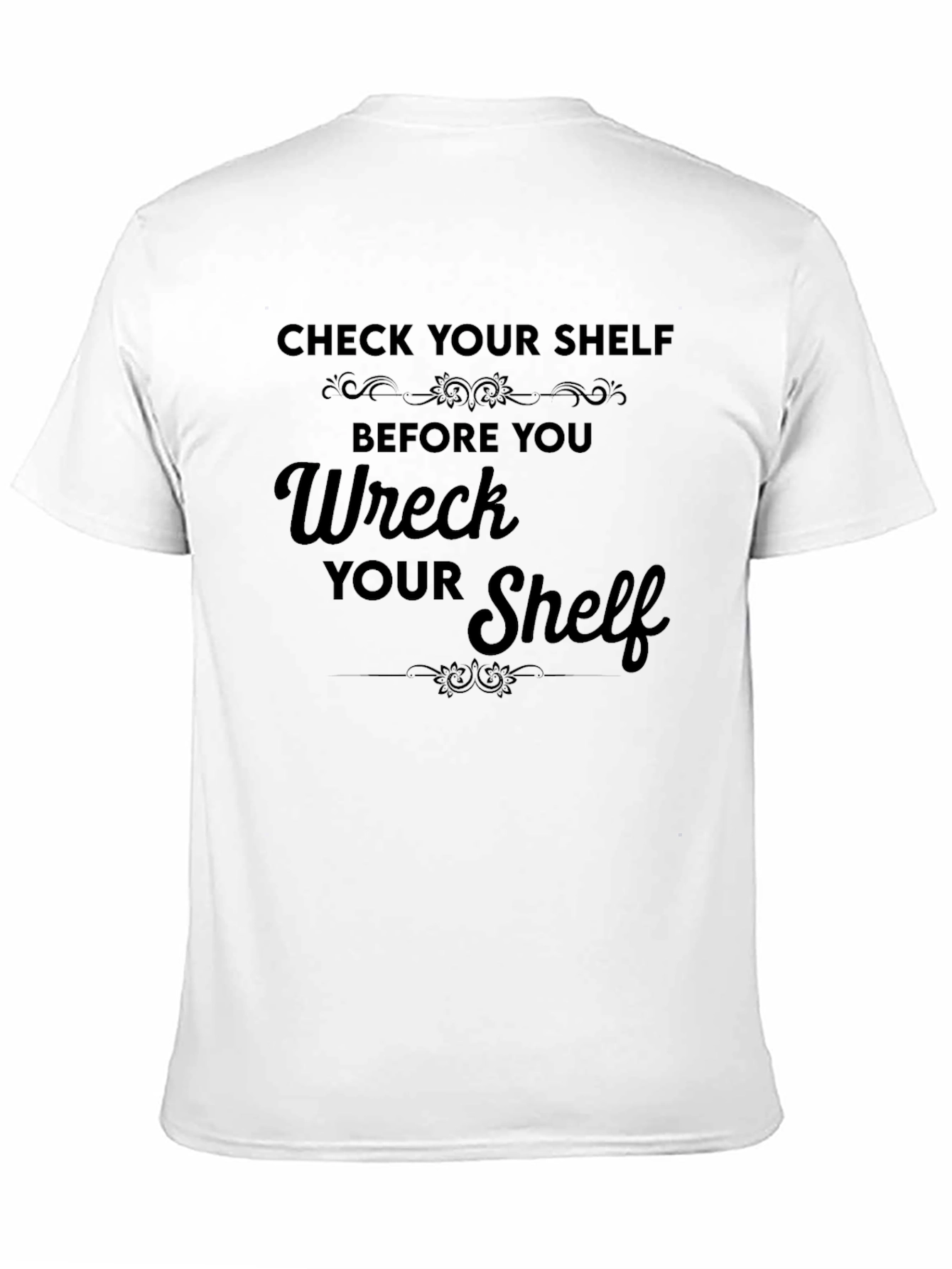 Black Check Your Shelf T-Shirt - Funny Pun Tee view 11