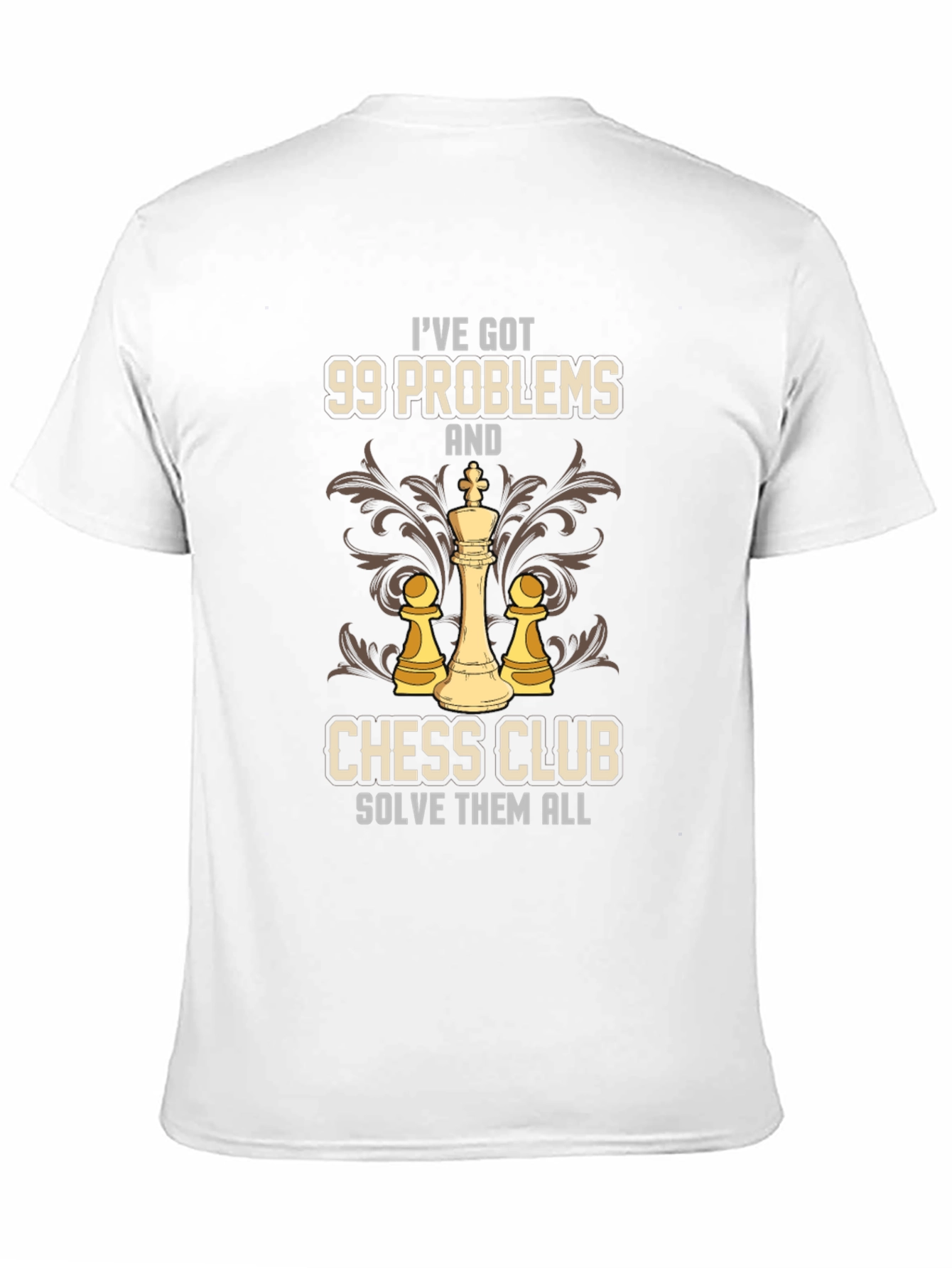 Black 99 Problems Chess Club Solve Them All T-Shirt view 11