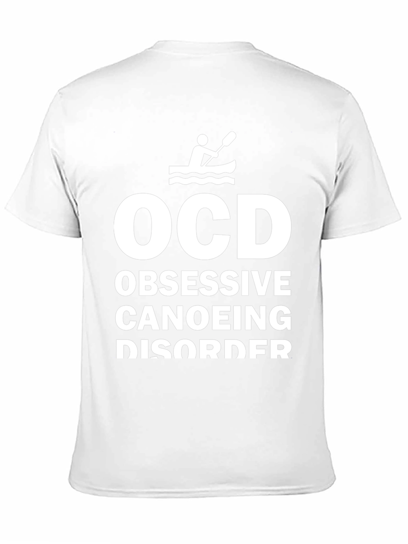 Black OCD Obsessive Canoeing Disorder Novelty T-Shirt view 11