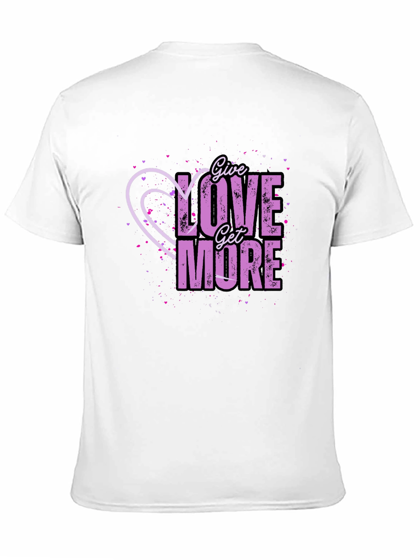 Black Give Love Get More Graphic T-Shirt view 11