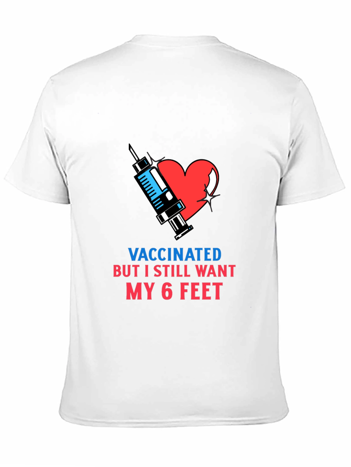 Black Vaccinated 6 Feet T-Shirt view 11