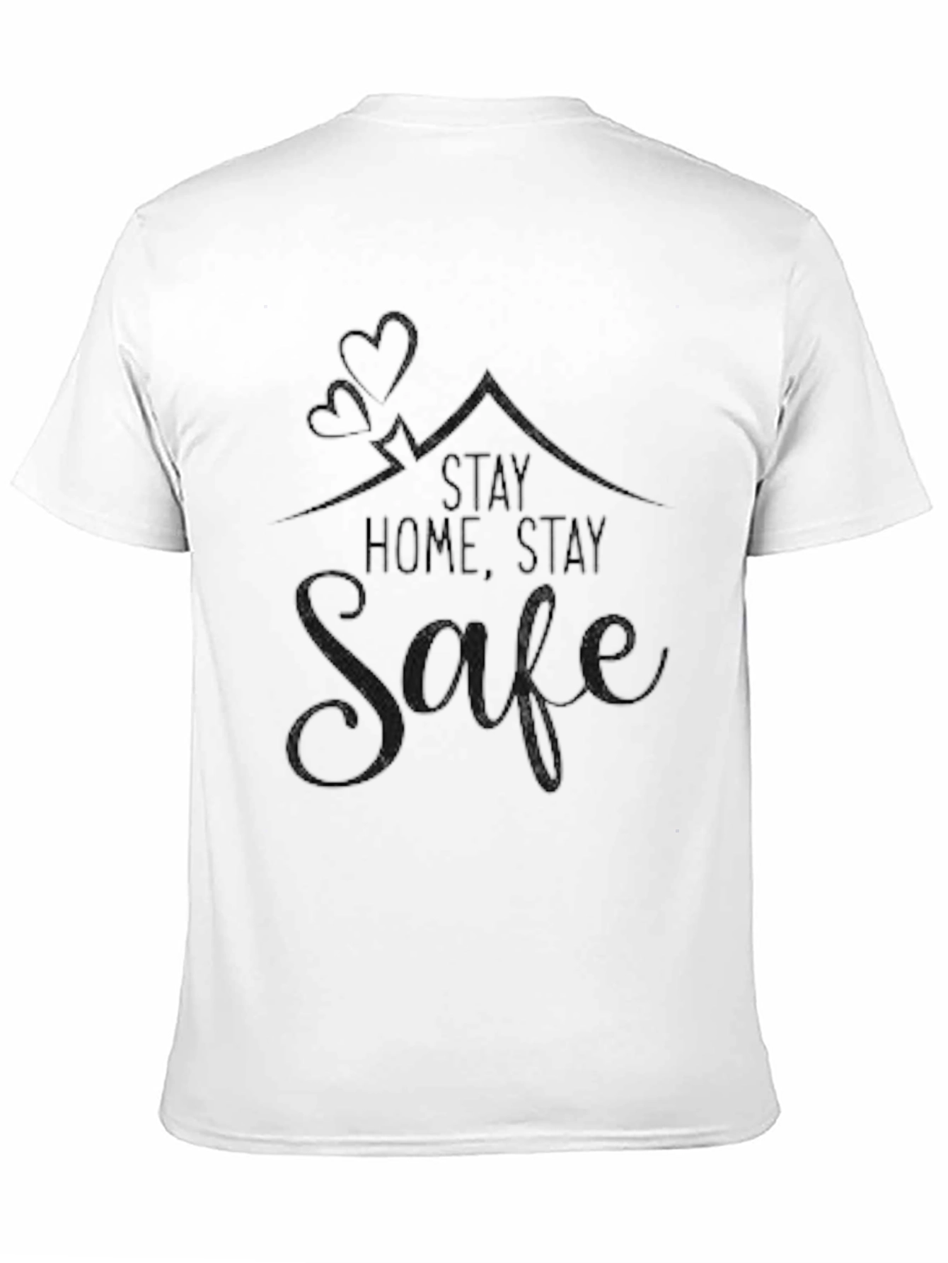 Black Stay Home Stay Safe T-Shirt view 11