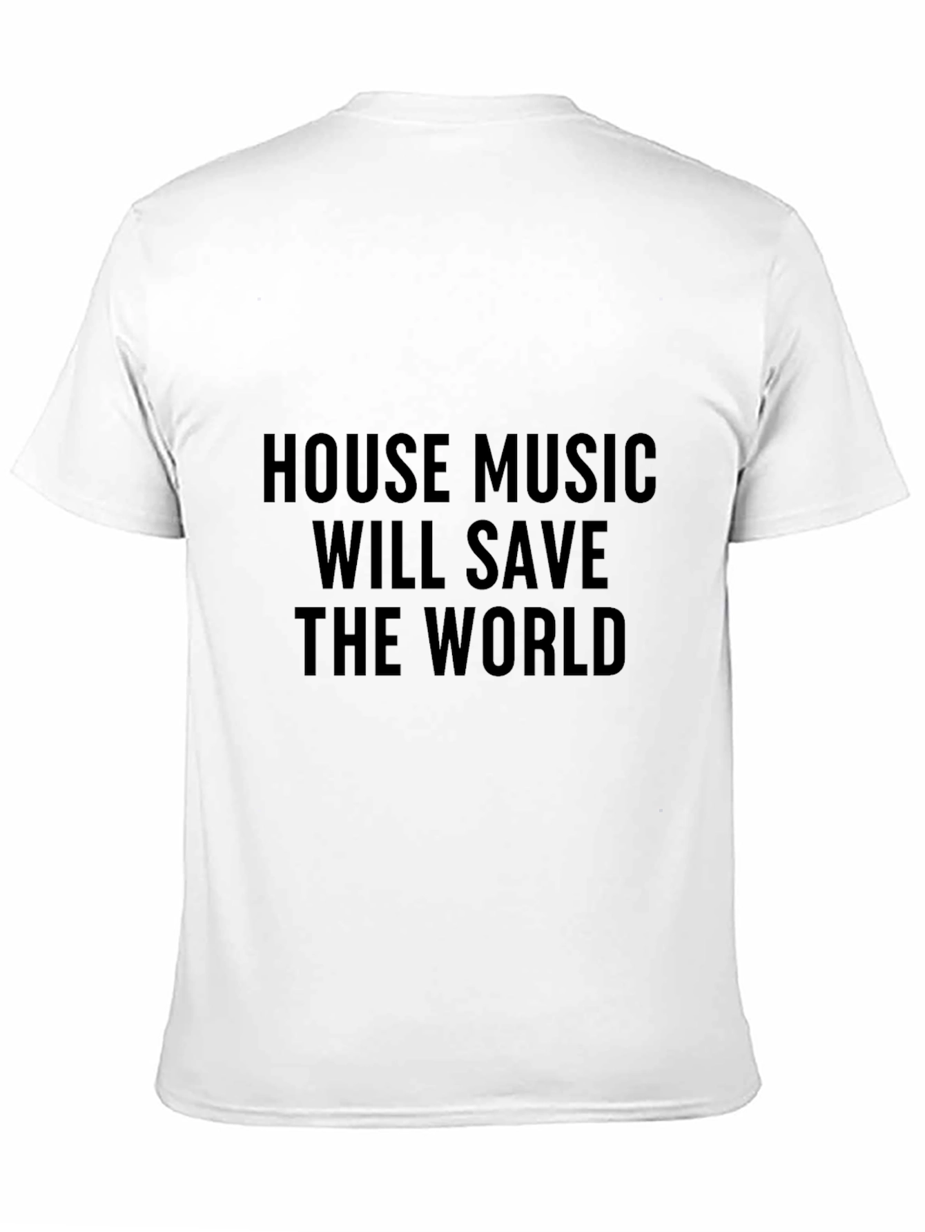 Black House Music Will Save The World T-Shirt view 11