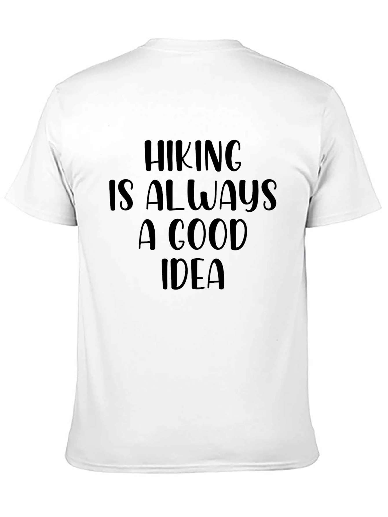 Black Hiking Is Always A Good Idea - Men's Black Graphic Tee view 11