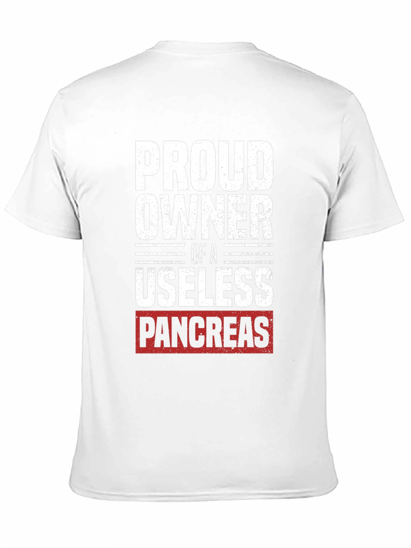 Black Proud Owner Useless Pancreas T-Shirt - Funny Diabetes Tee view 11