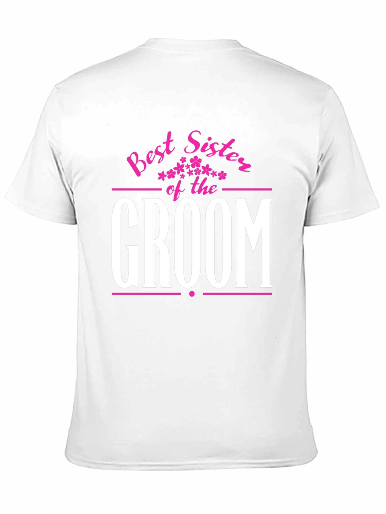 Best Sister of the Groom T-Shirt - Wedding Party - 11