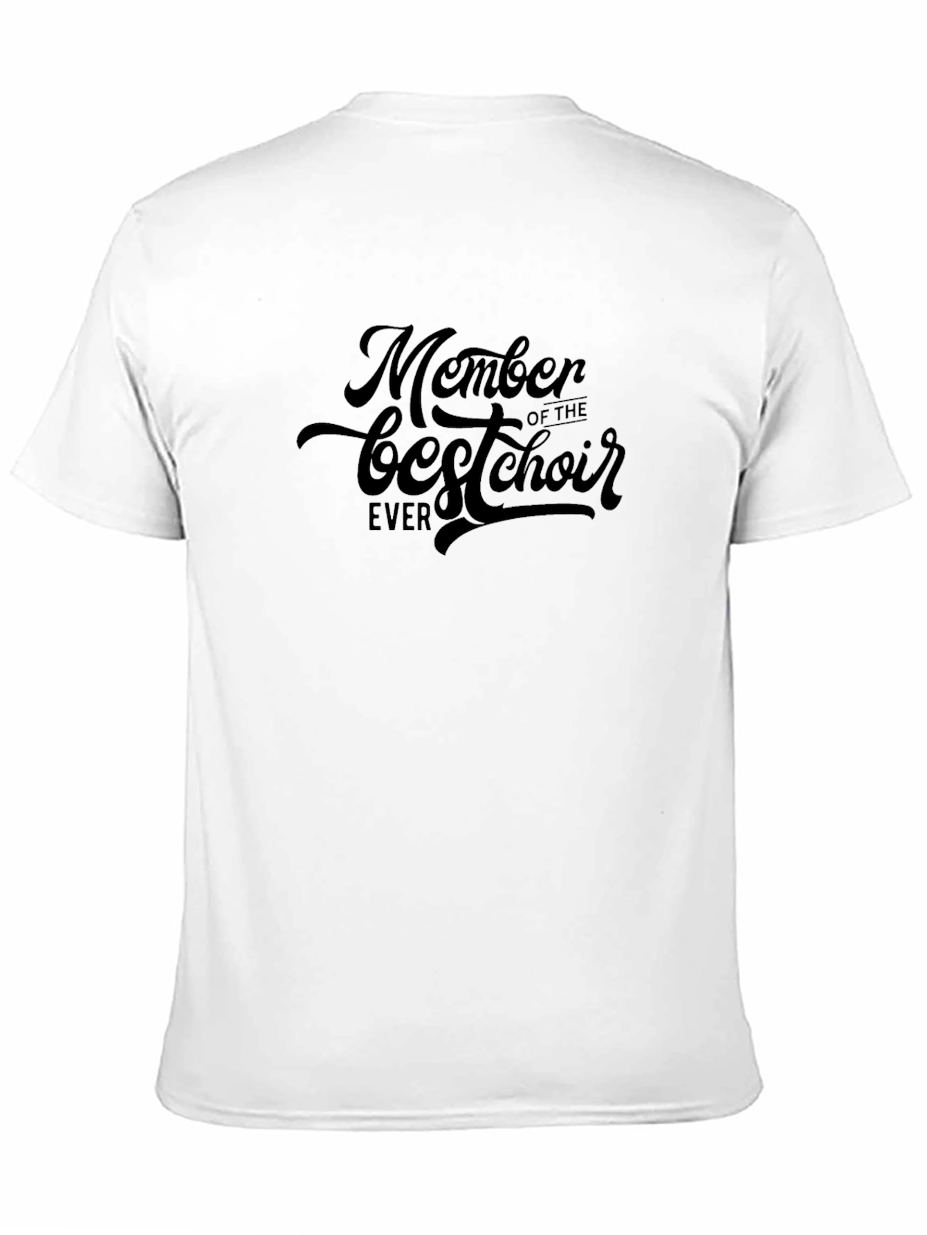 Black Best Choir Member Ever - Unisex Black T-Shirt view 11