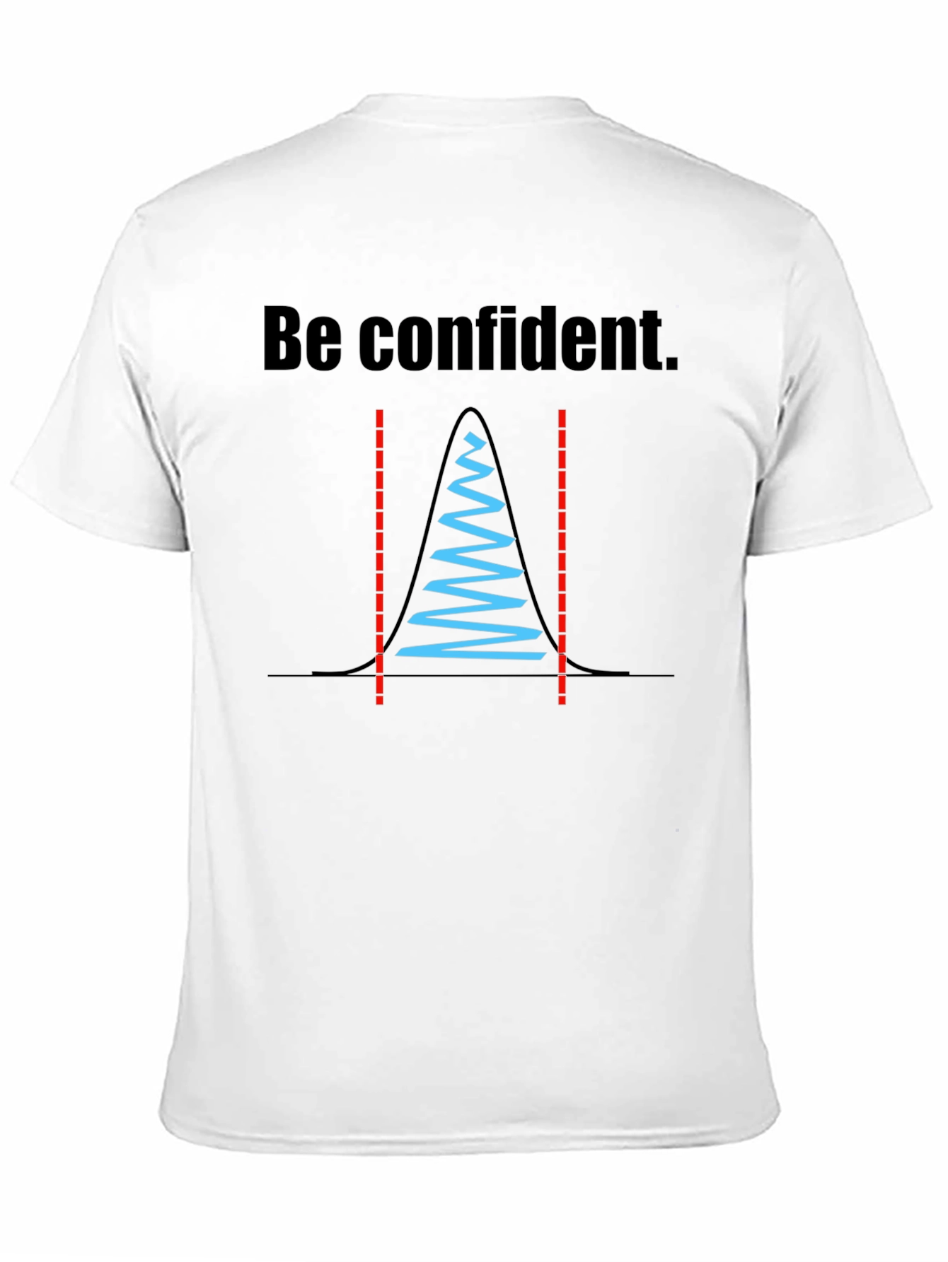 Black Be Confident Statistician T-Shirt view 11