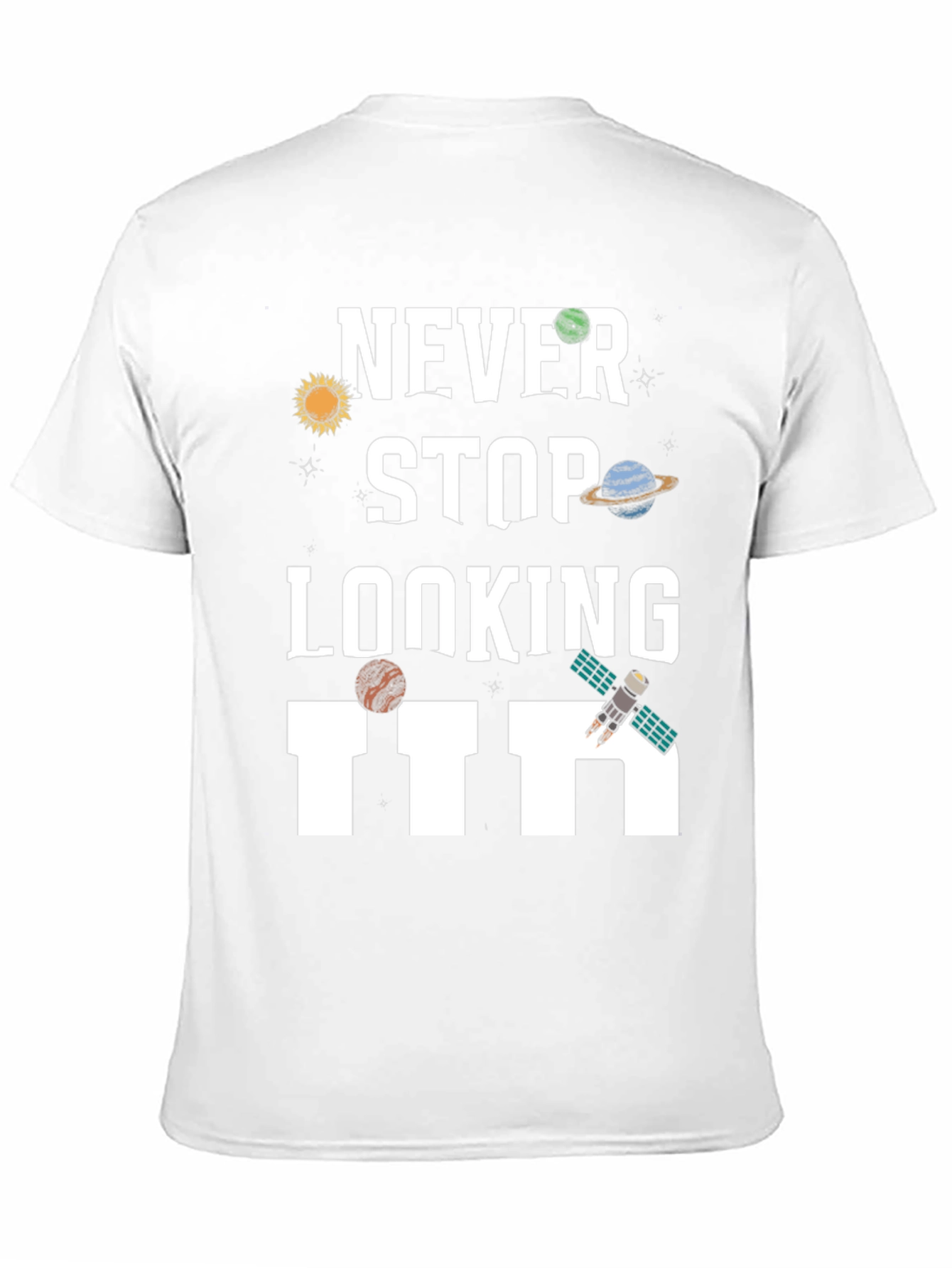 Black Never Stop Looking Up Graphic T-Shirt view 11