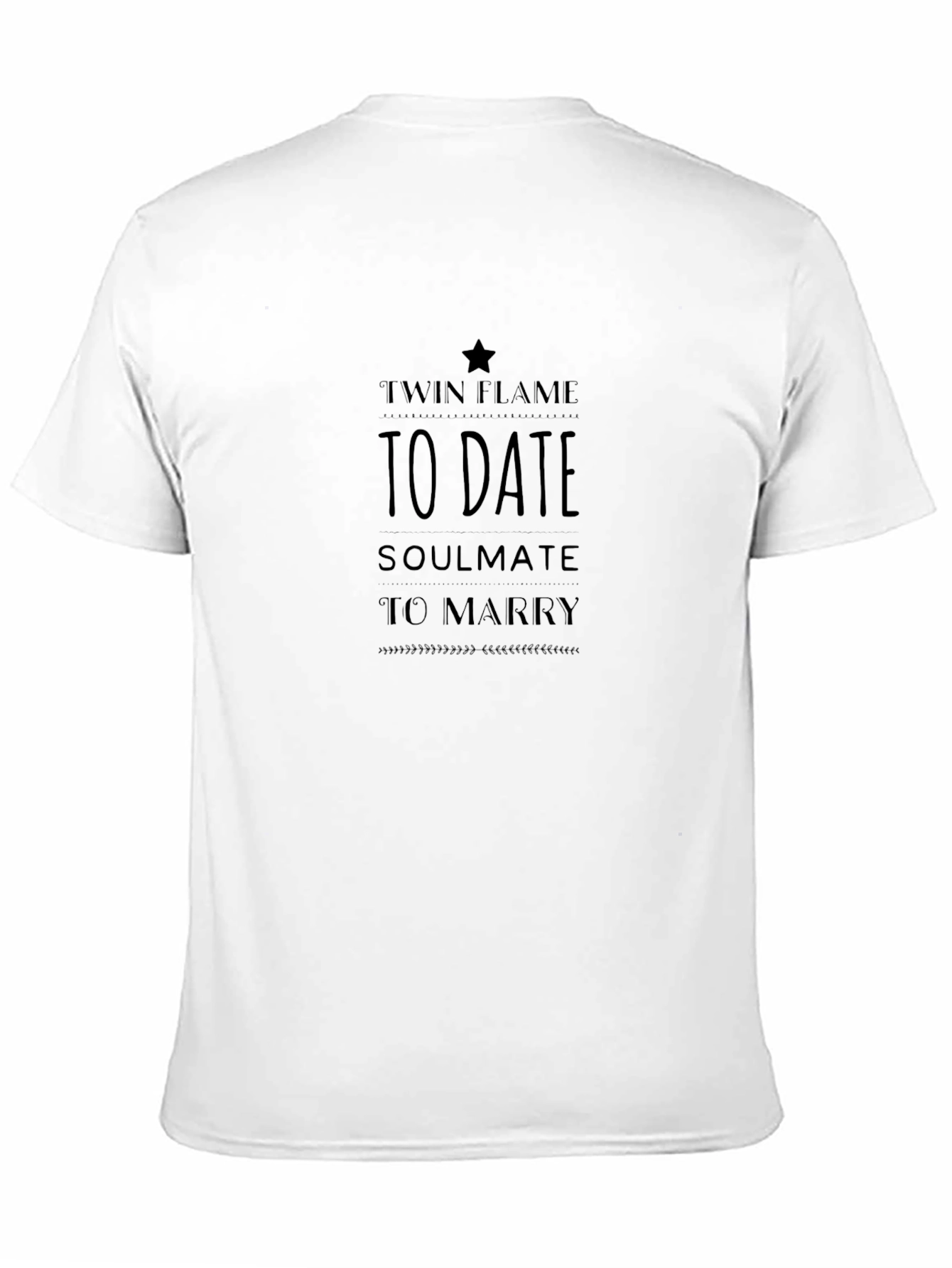 Black Twin Flame To Date Soulmate To Marry T-Shirt view 11