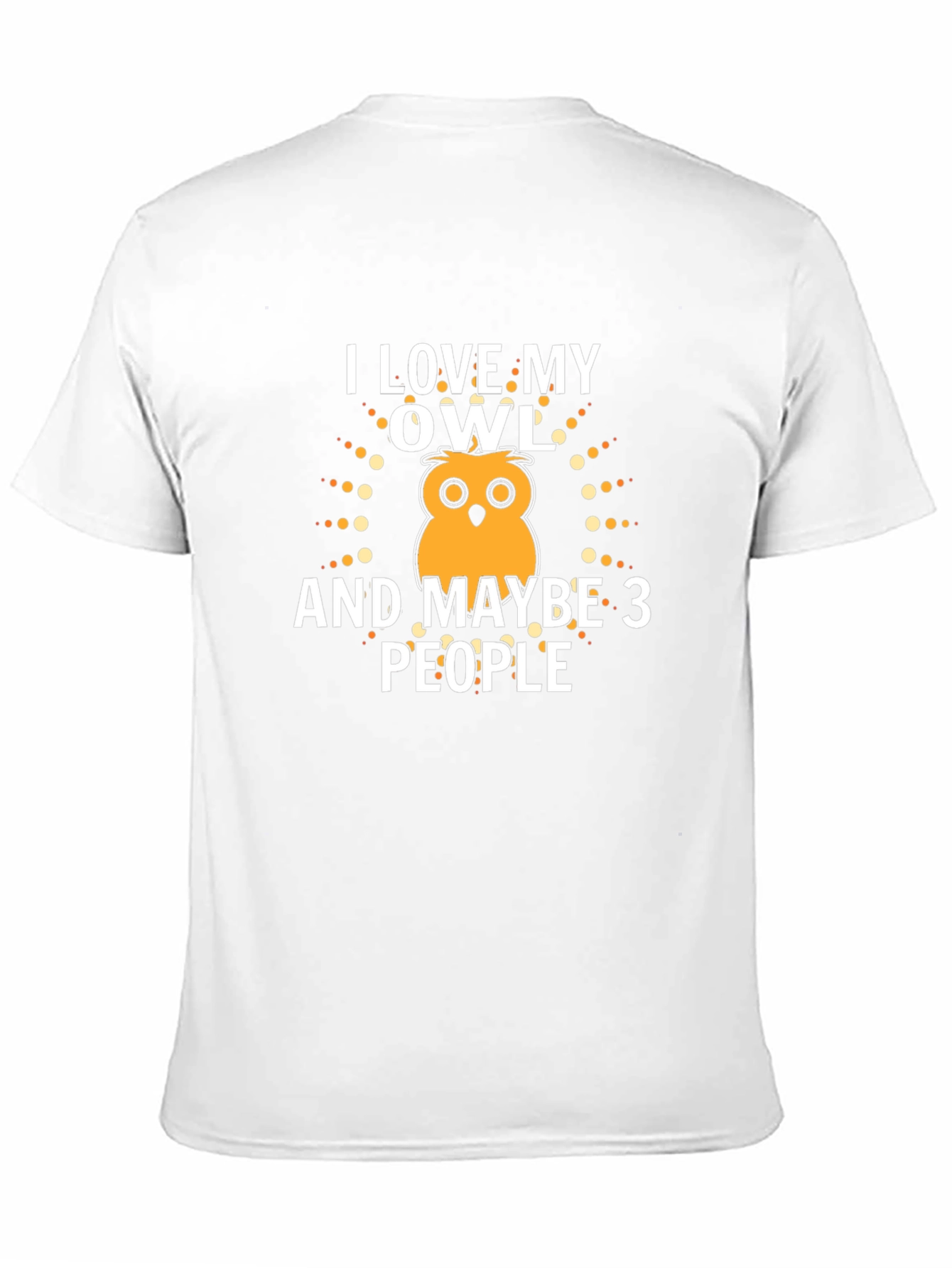 Black I Love My Owl And Maybe 3 People T-Shirt view 11