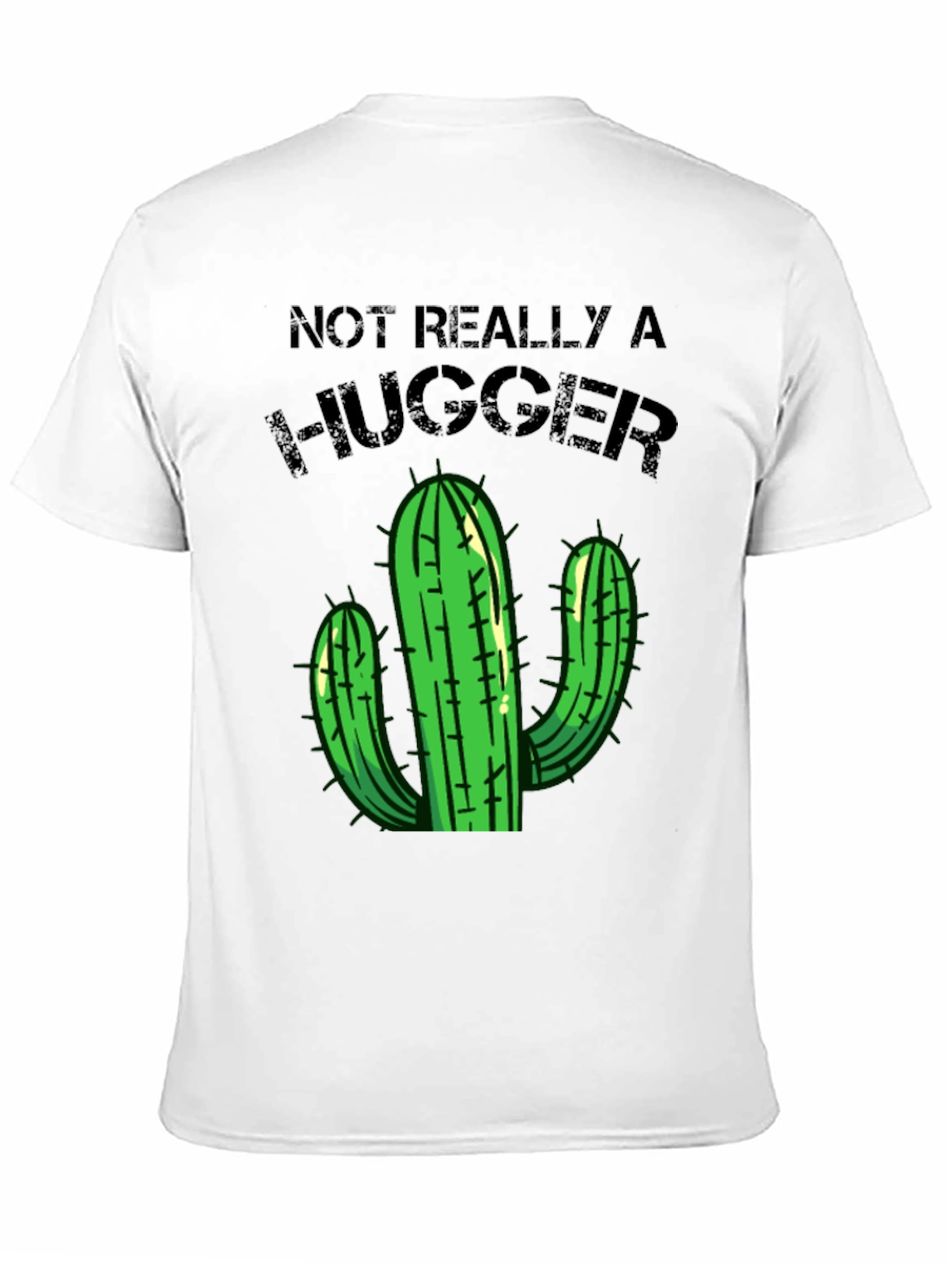 Black Not Really a Hugger T-Shirt Cactus Graphic Tee view 11