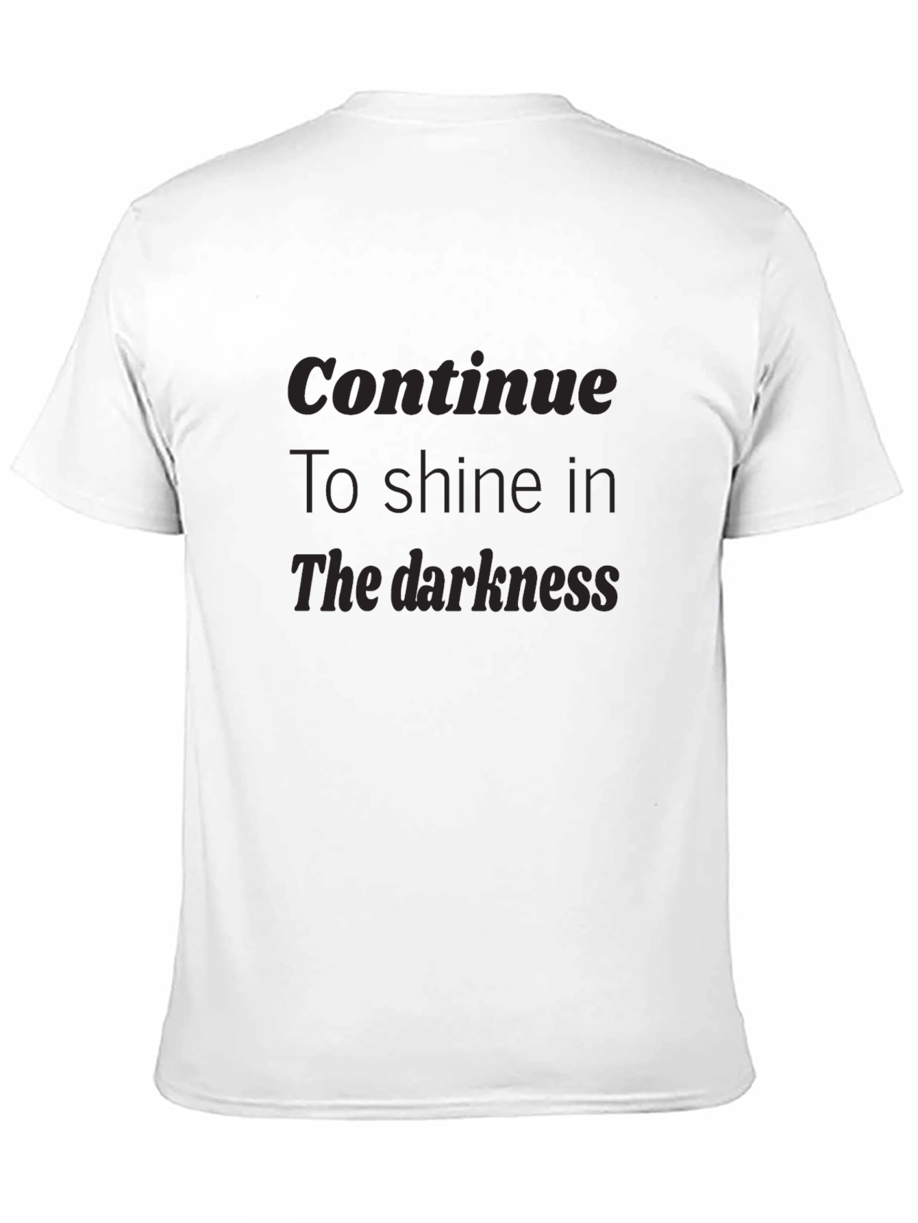 Black Inspirational 'Shine in Darkness' Black T-Shirt view 11