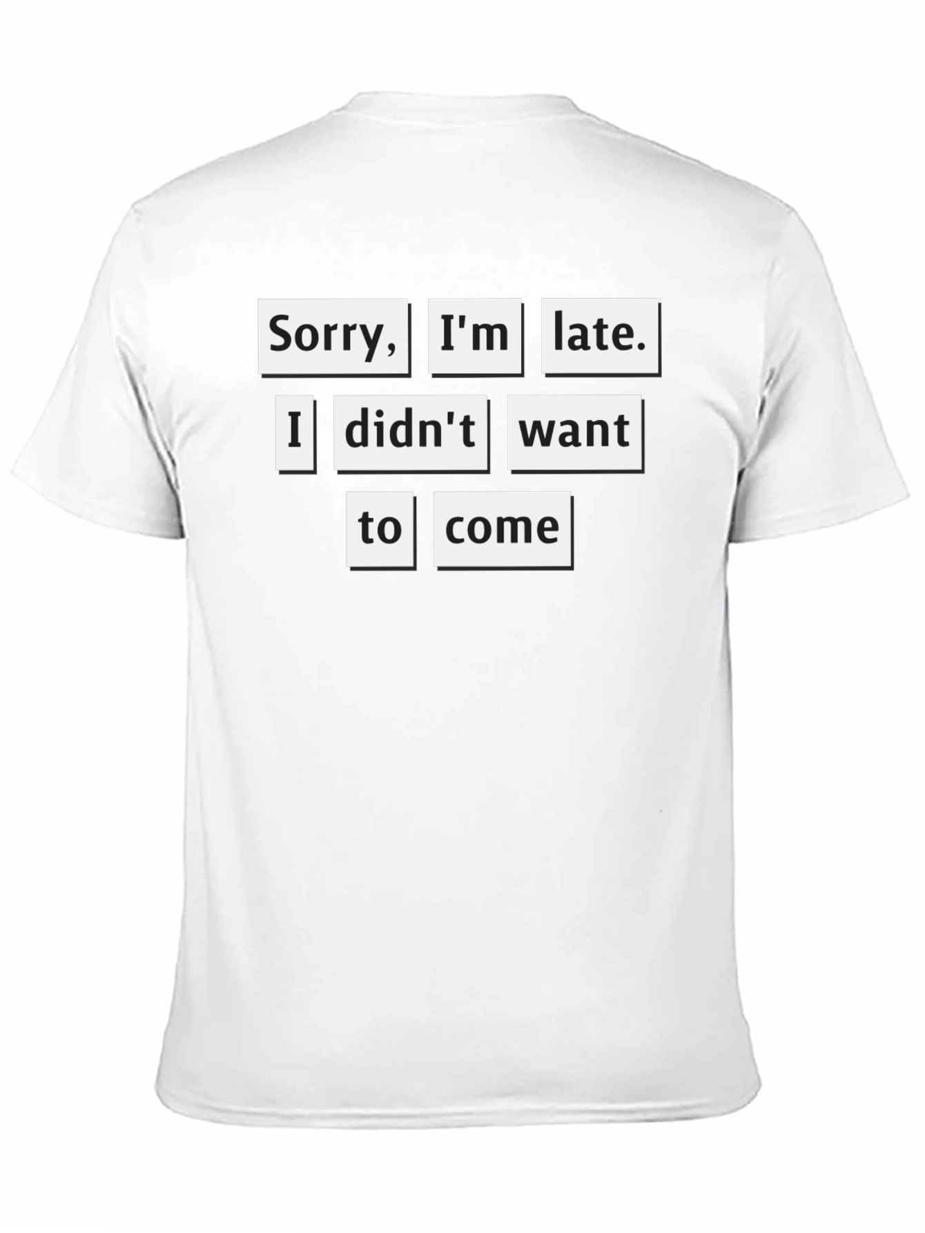 Black Sarcastic "Sorry I'm Late" Graphic Tee view 11