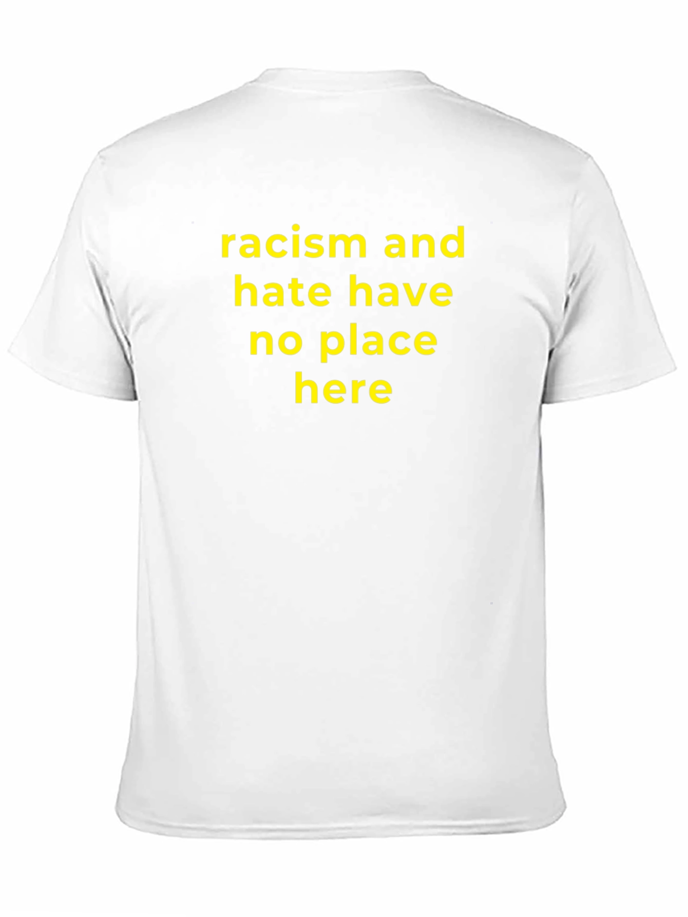 Black Racism and Hate Have No Place Here T-Shirt view 11