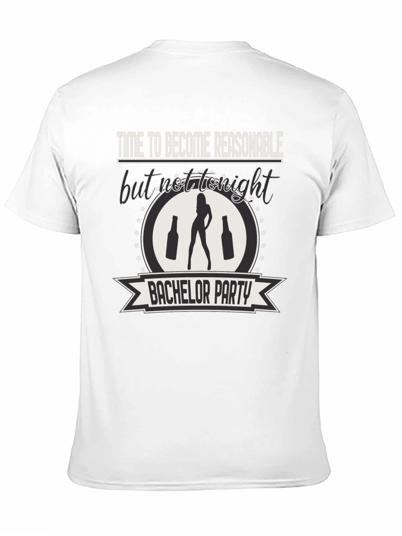 Black Bachelor Party Tee: Time to Become Unreasonable! view 11