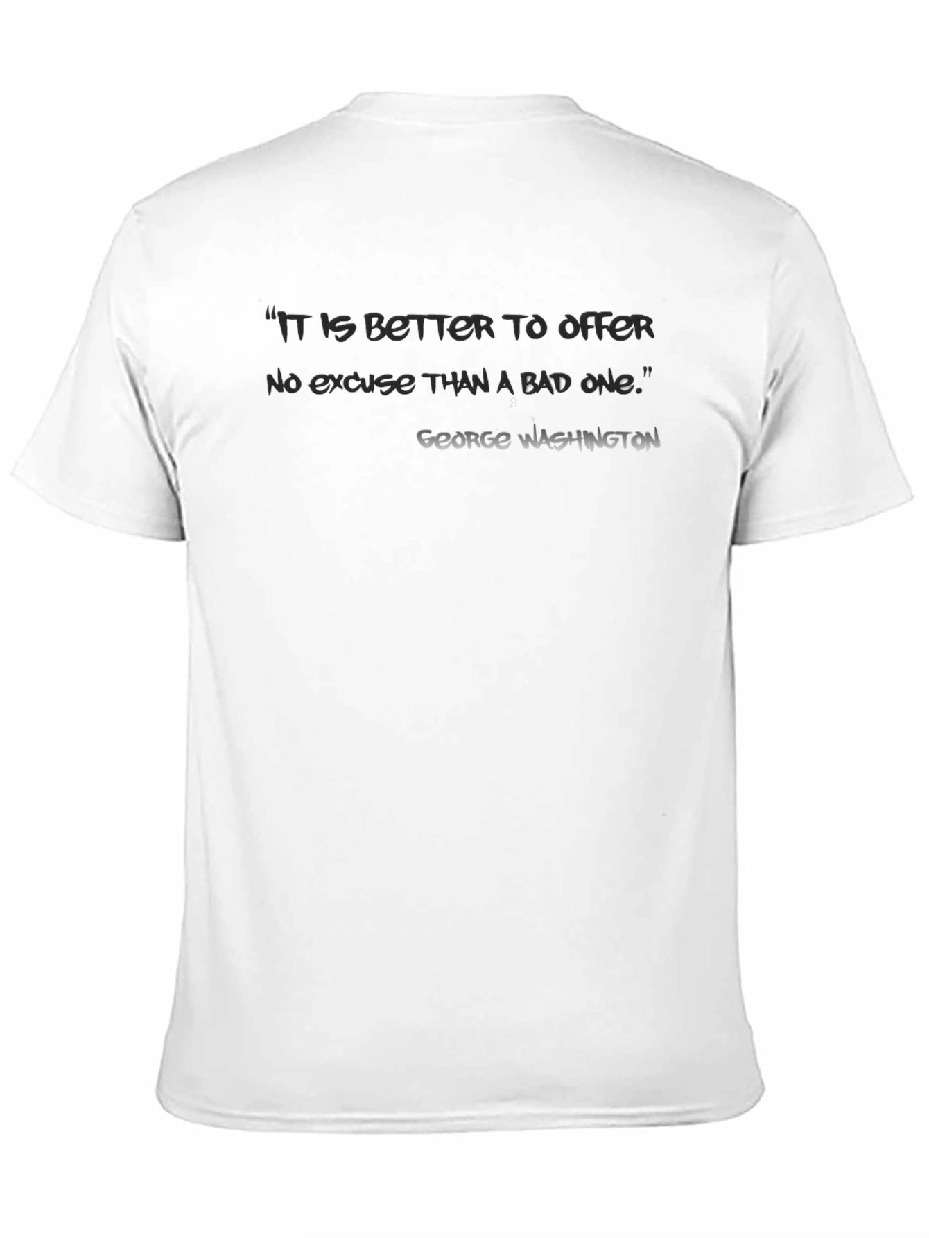 Black Motivational George Washington Quote T-Shirt view 11