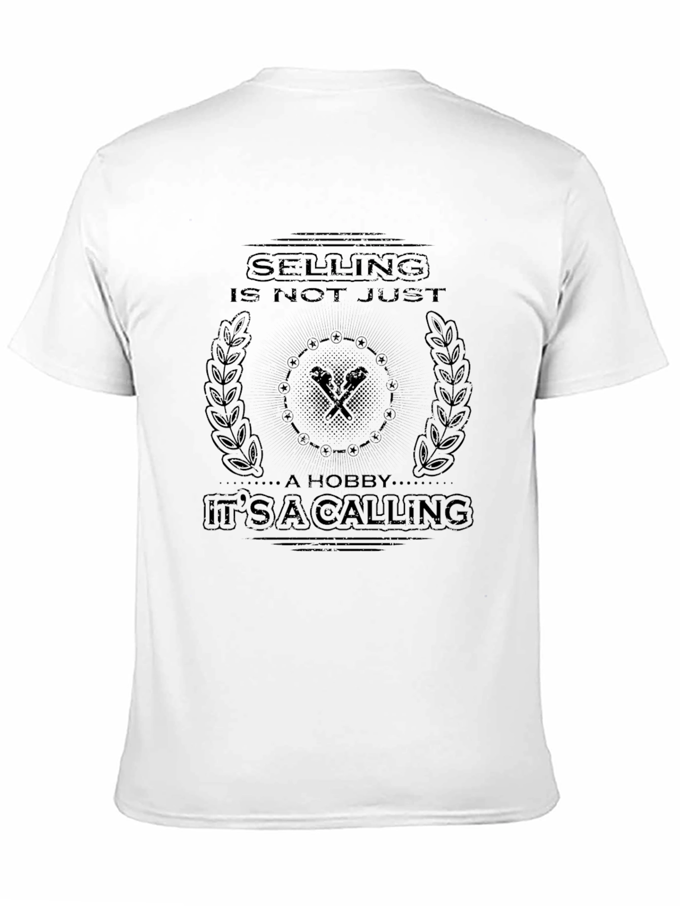 Black Selling Is Not Just A Hobby T-Shirt view 11