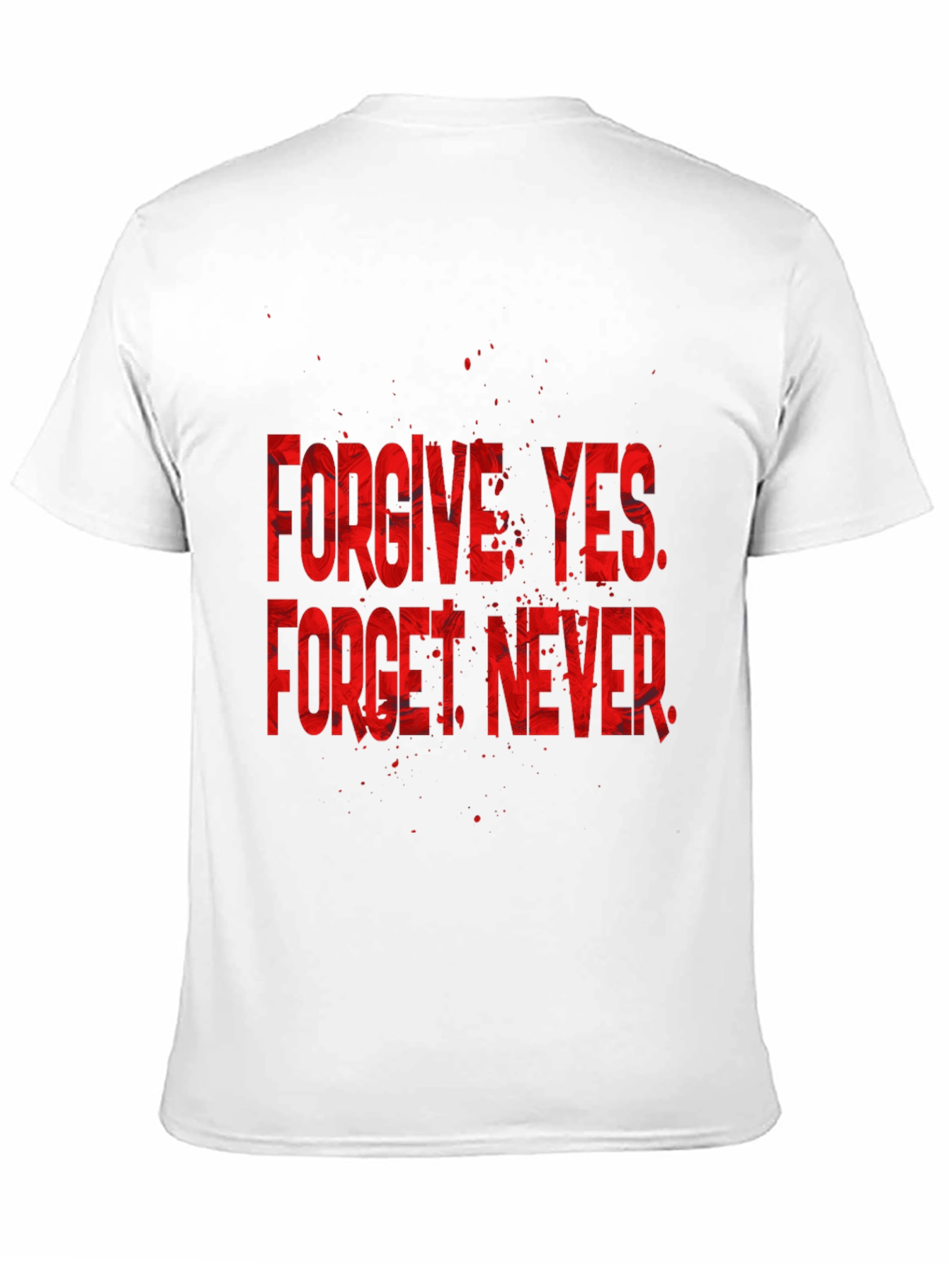 Black Forgive Yes Forget Never Graphic Tee - Black view 11