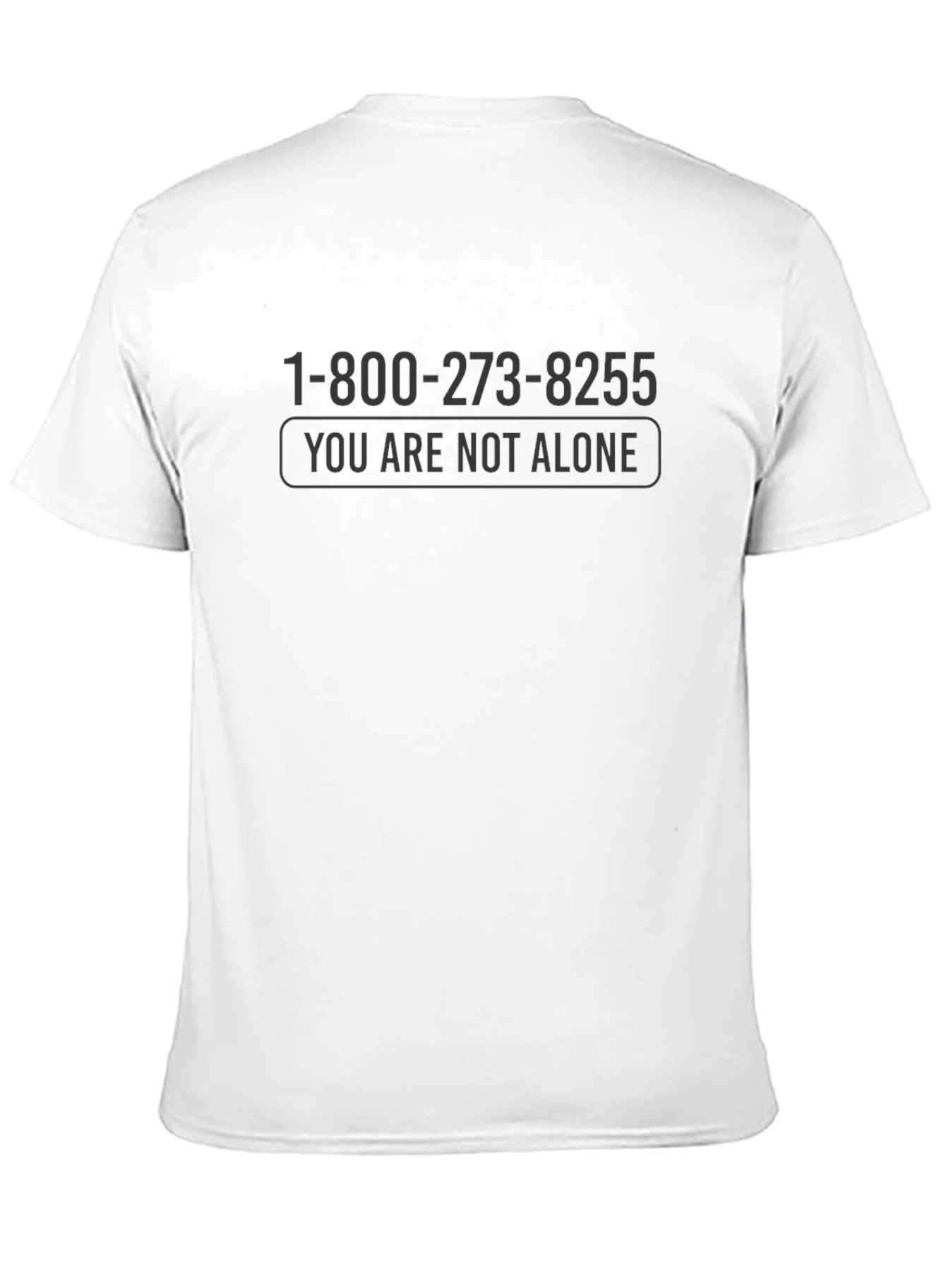 Black You Are Not Alone Suicide Prevention T-Shirt view 11